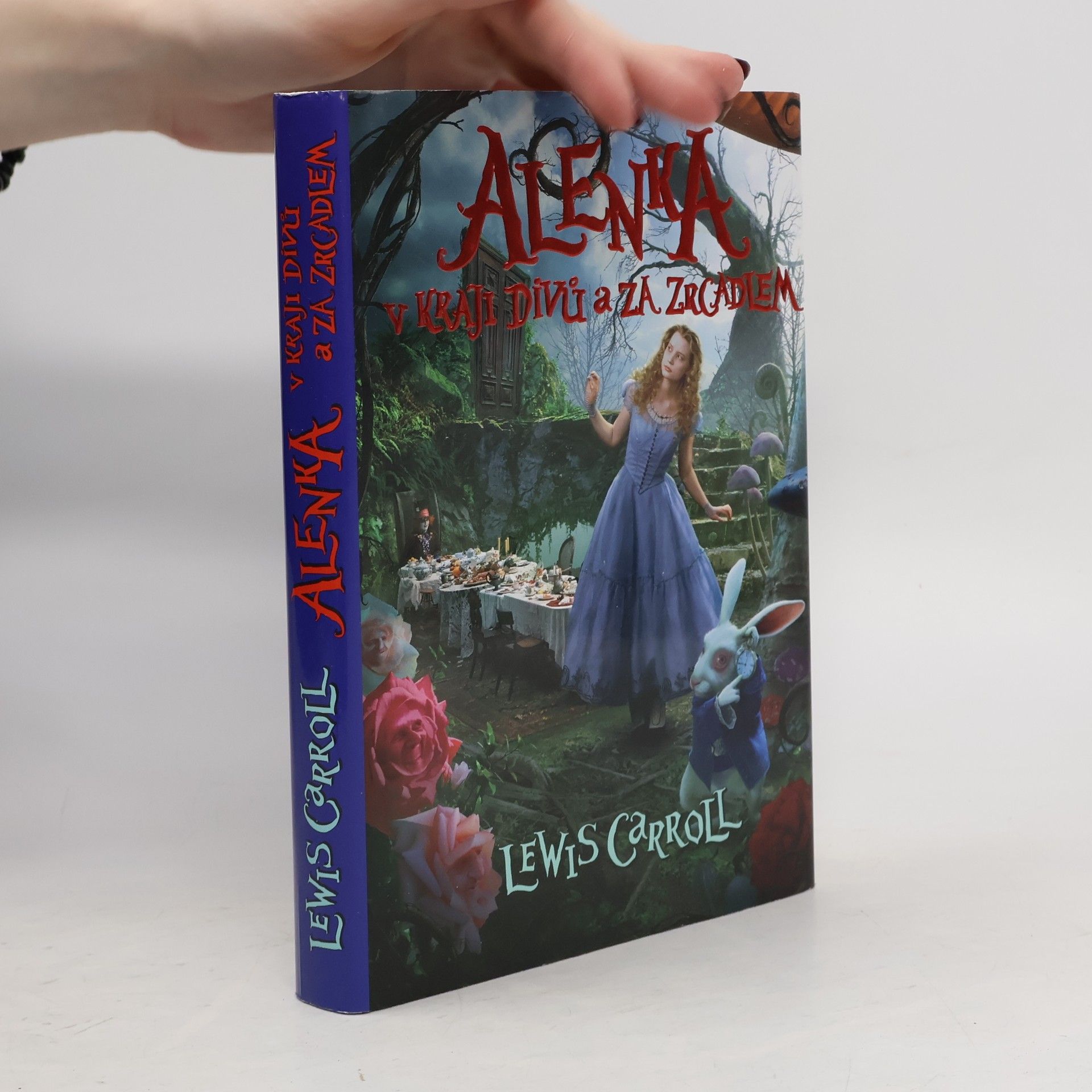 Lewis Carroll Alenka v kraji divů a za zrcadlem