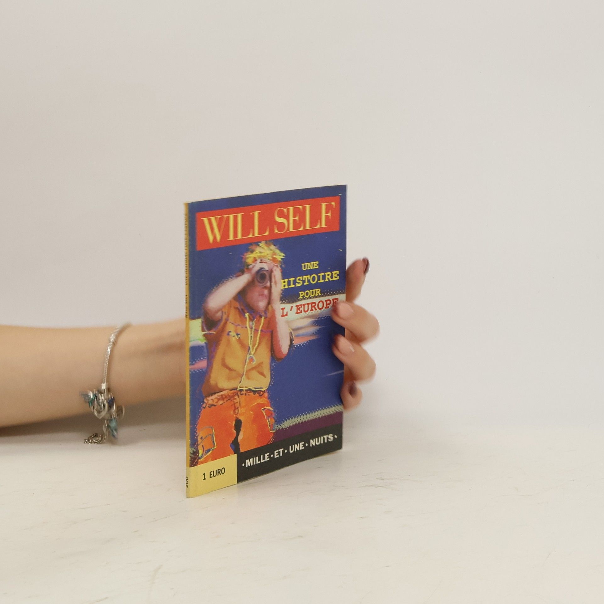 Will Self Une histoire pour l'Europe