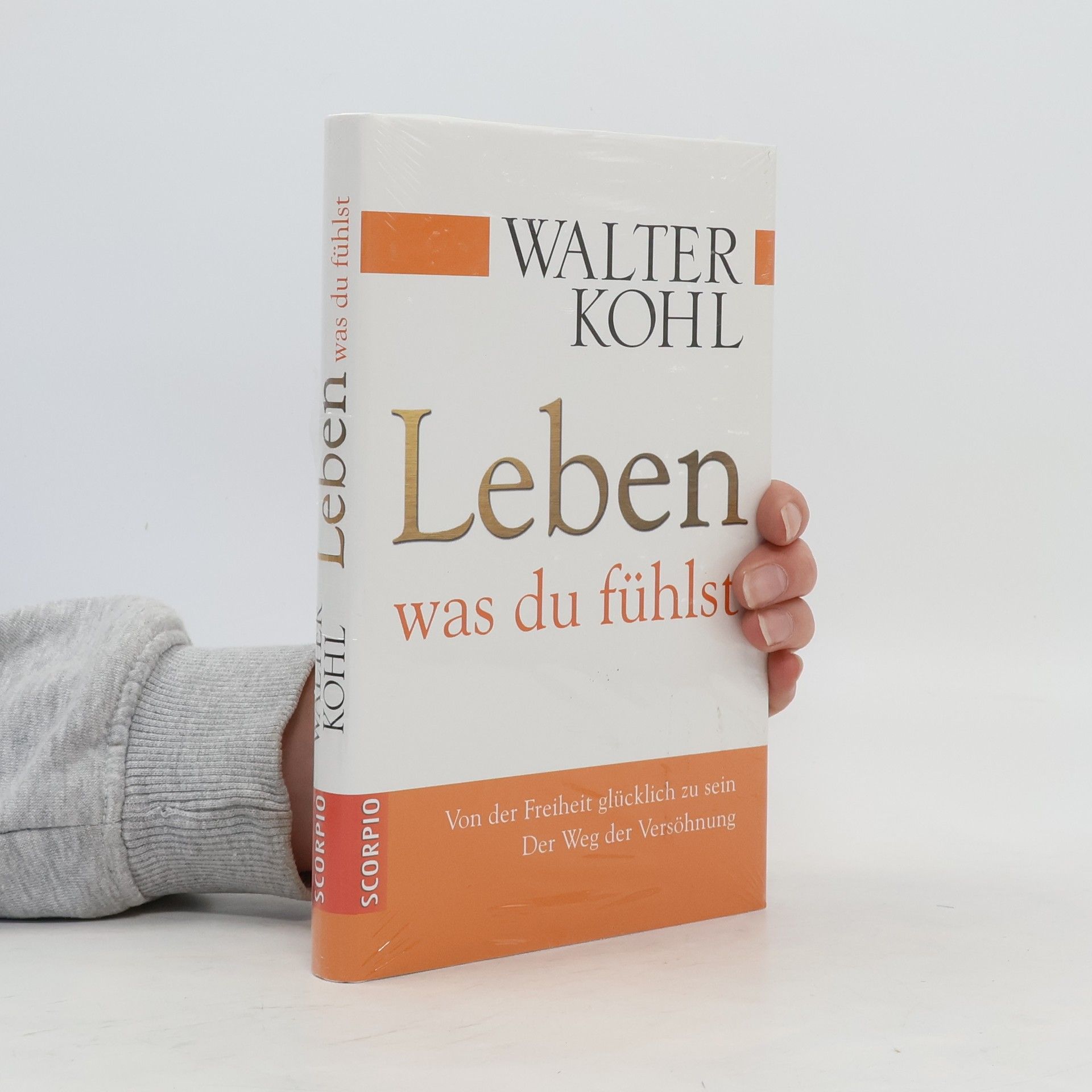 Walter Kohl Leben was du fühlst