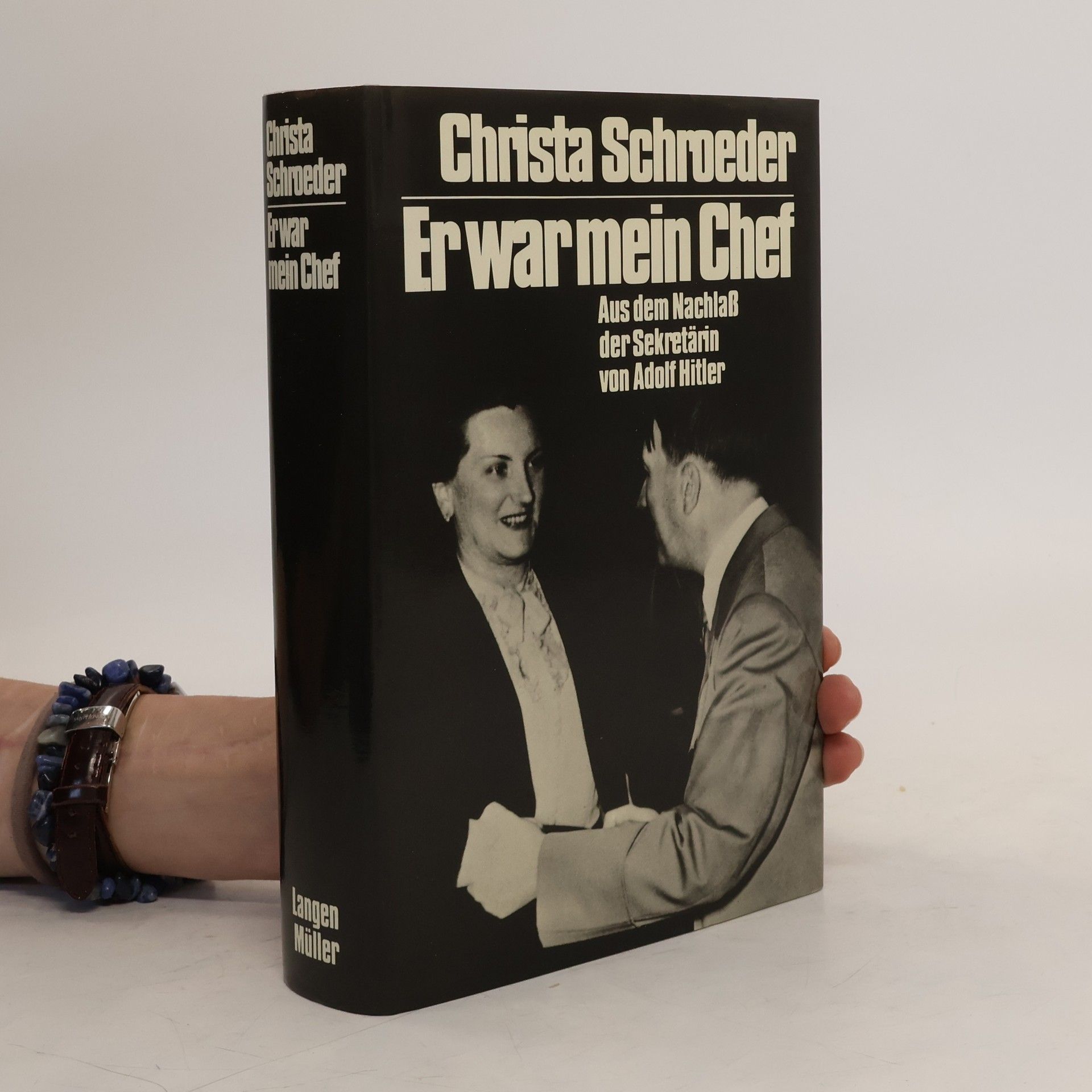 Christa Schroeder Er war mein Chef