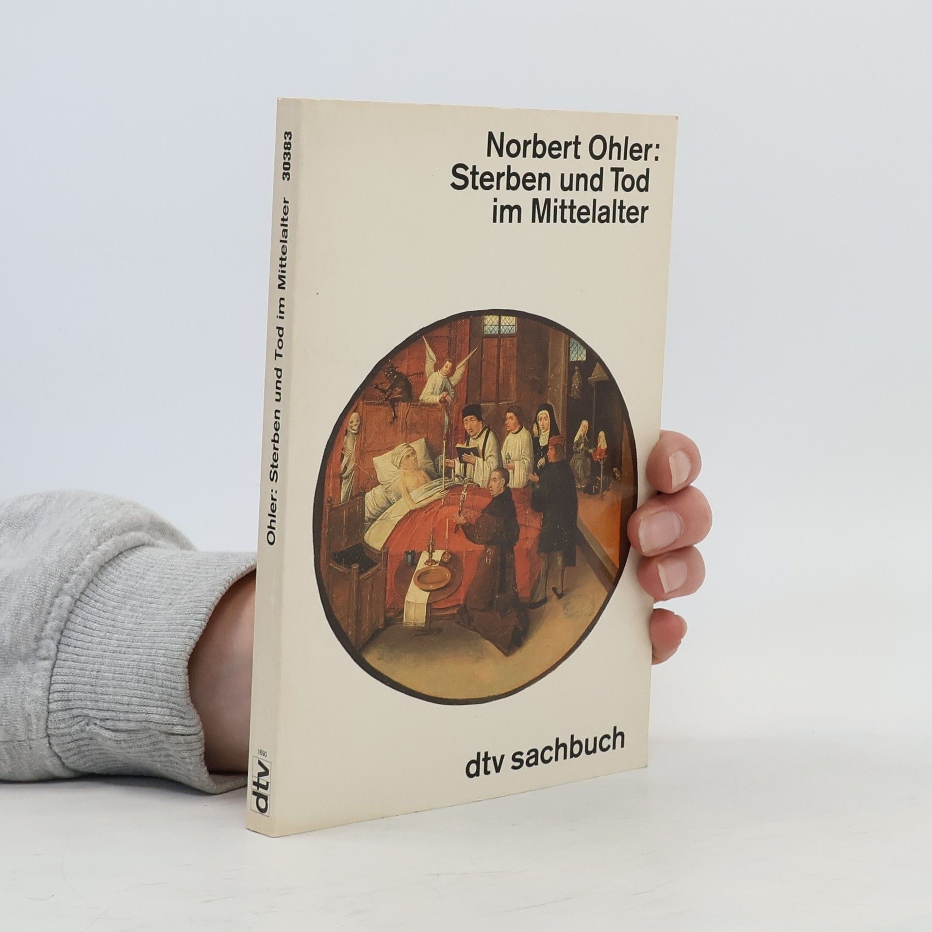 Norbert Ohler Sterben und Tod im Mittelalter