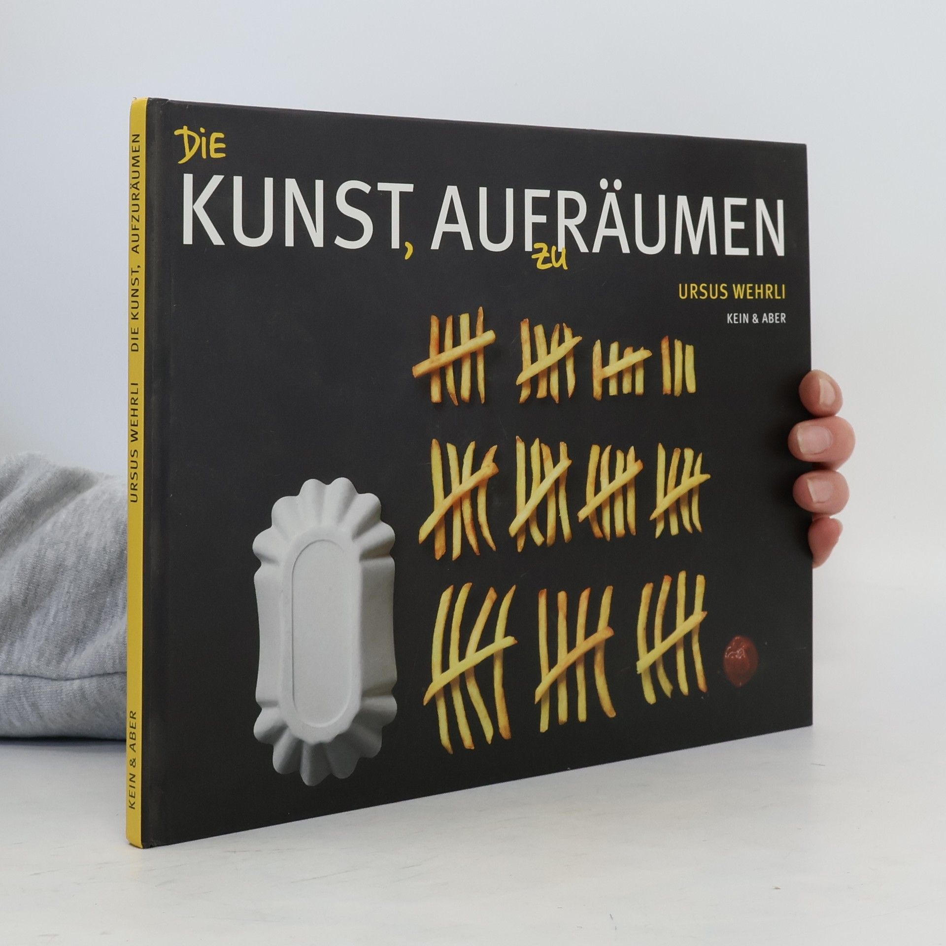 Ursus Wehrli Die Kunst, aufzuräumen