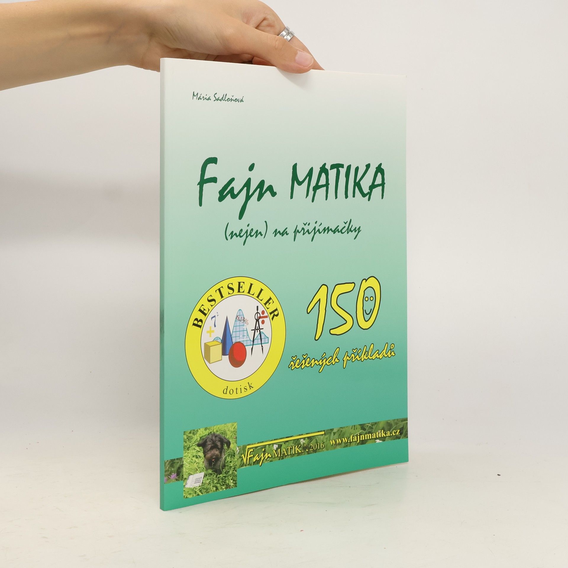 Mária Sadloňová Fajn matika: (nejen) na přijímačky : 150 řešených příkladů