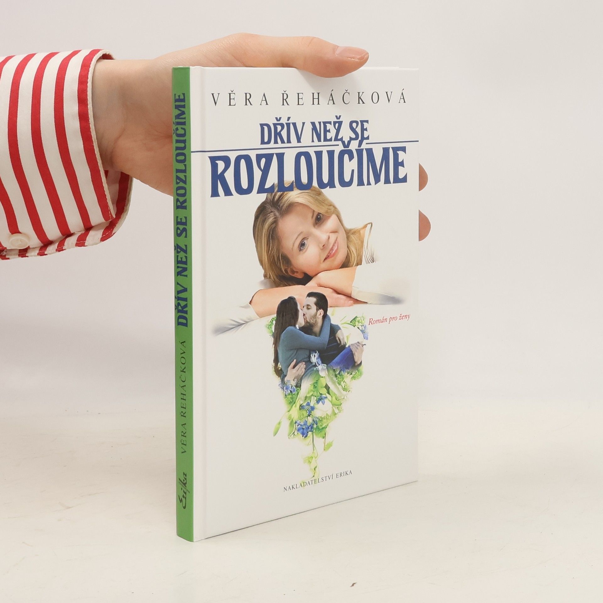 Věra Řeháčková Dřív než se rozloučíme