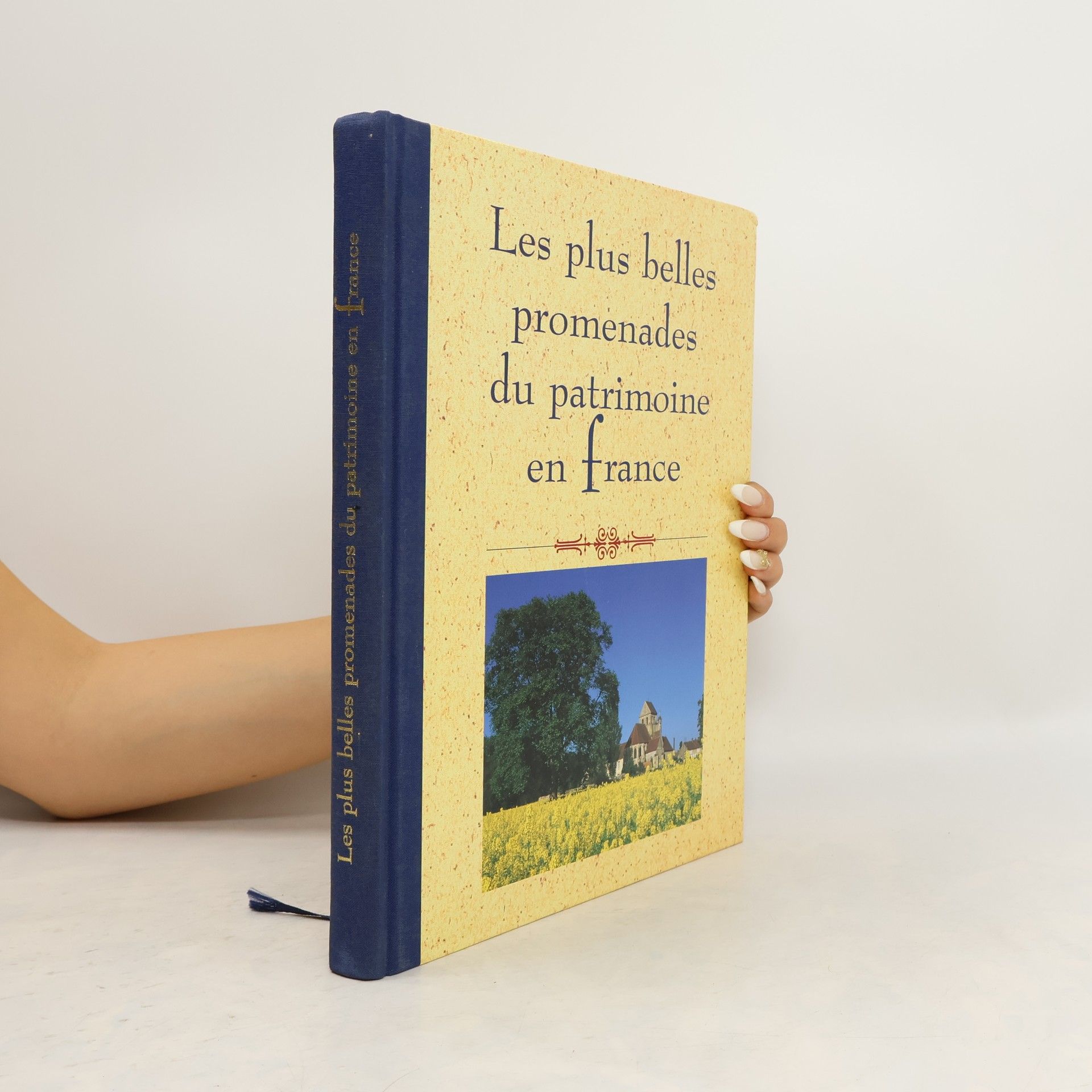 Collectif d'auteurs Les plus belles promenades du patrimoine en France