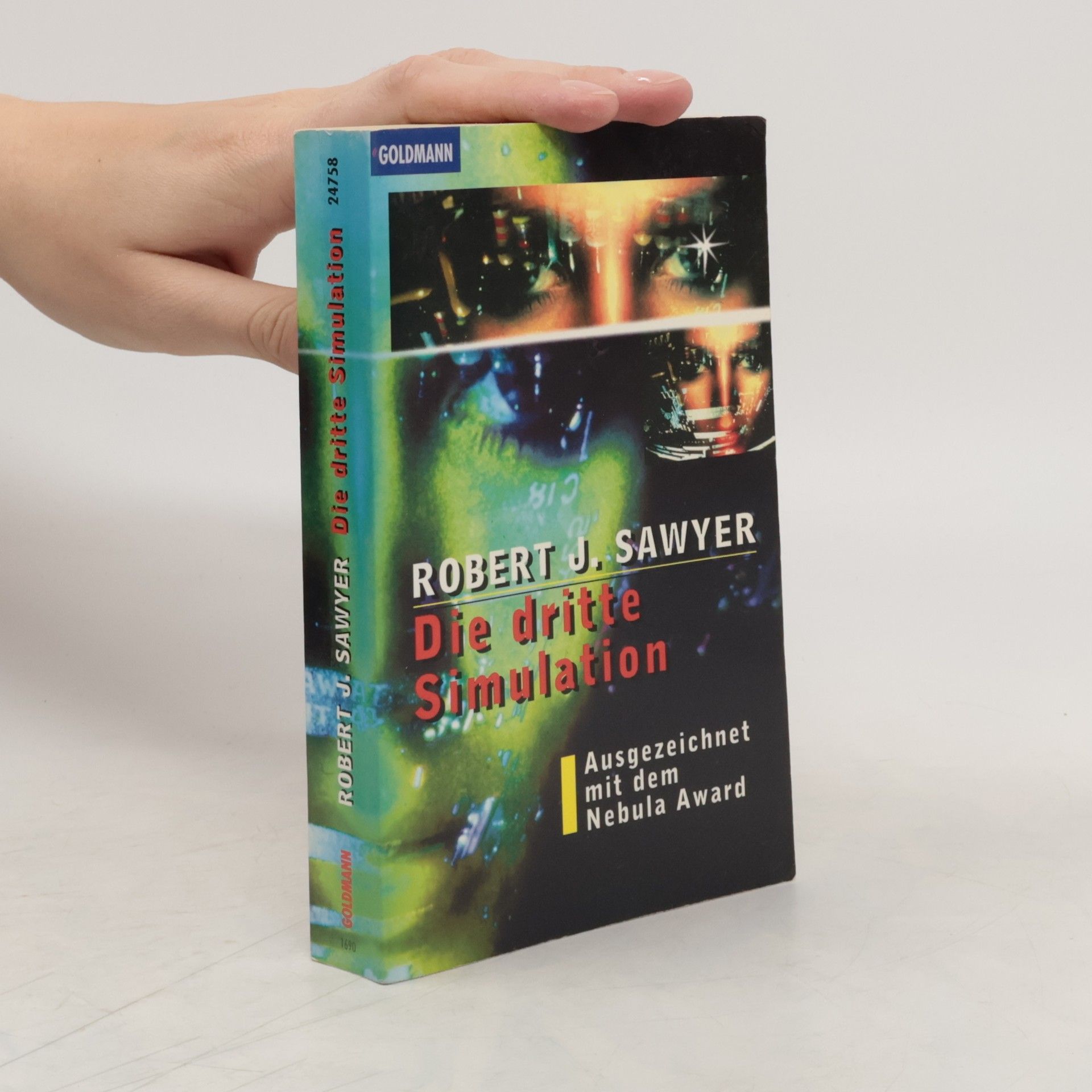 Robert J. Sawyer Die dritte Simulation
