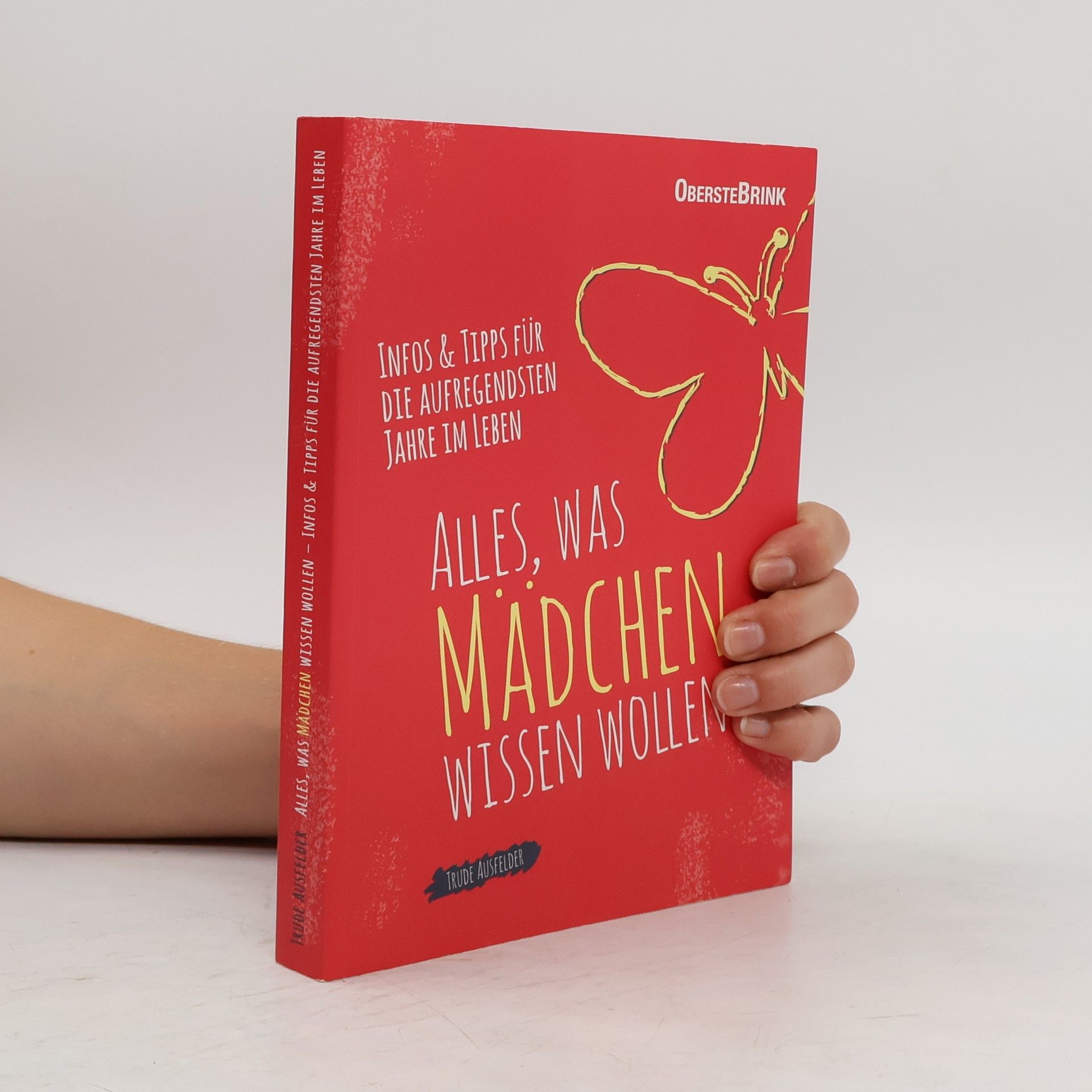Trude Ausfelder Alles, was Mädchen wissen wollen