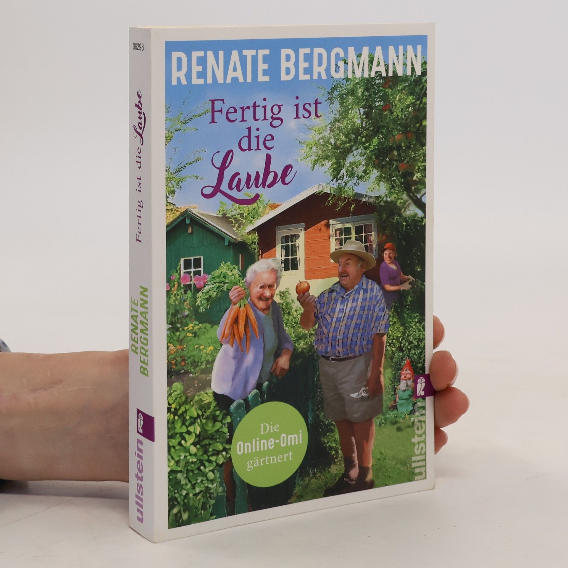 Renate Bergmann Fertig ist die Laube