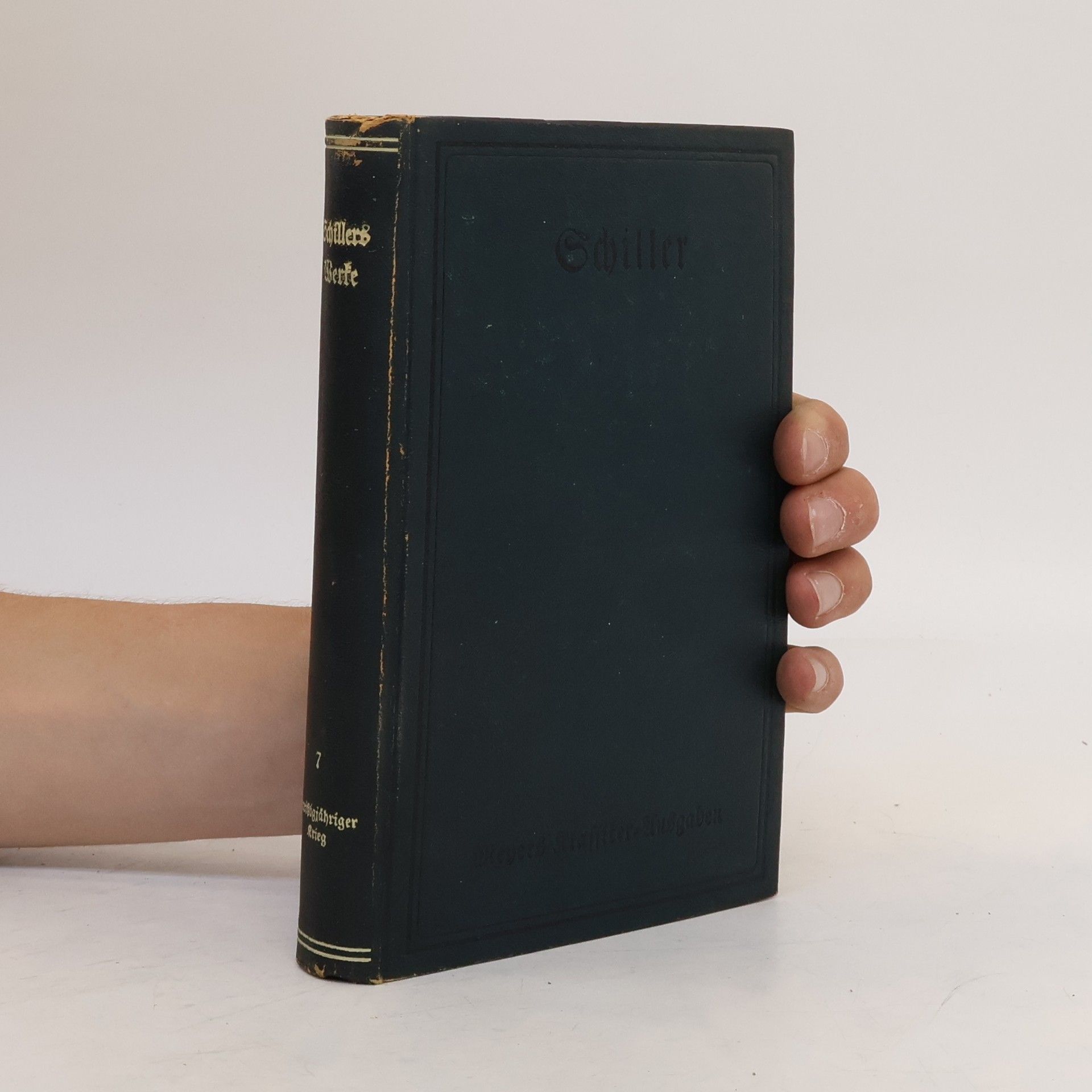Friedrich Schiller Schillers Werke 7. Dreißigjähr Krieg