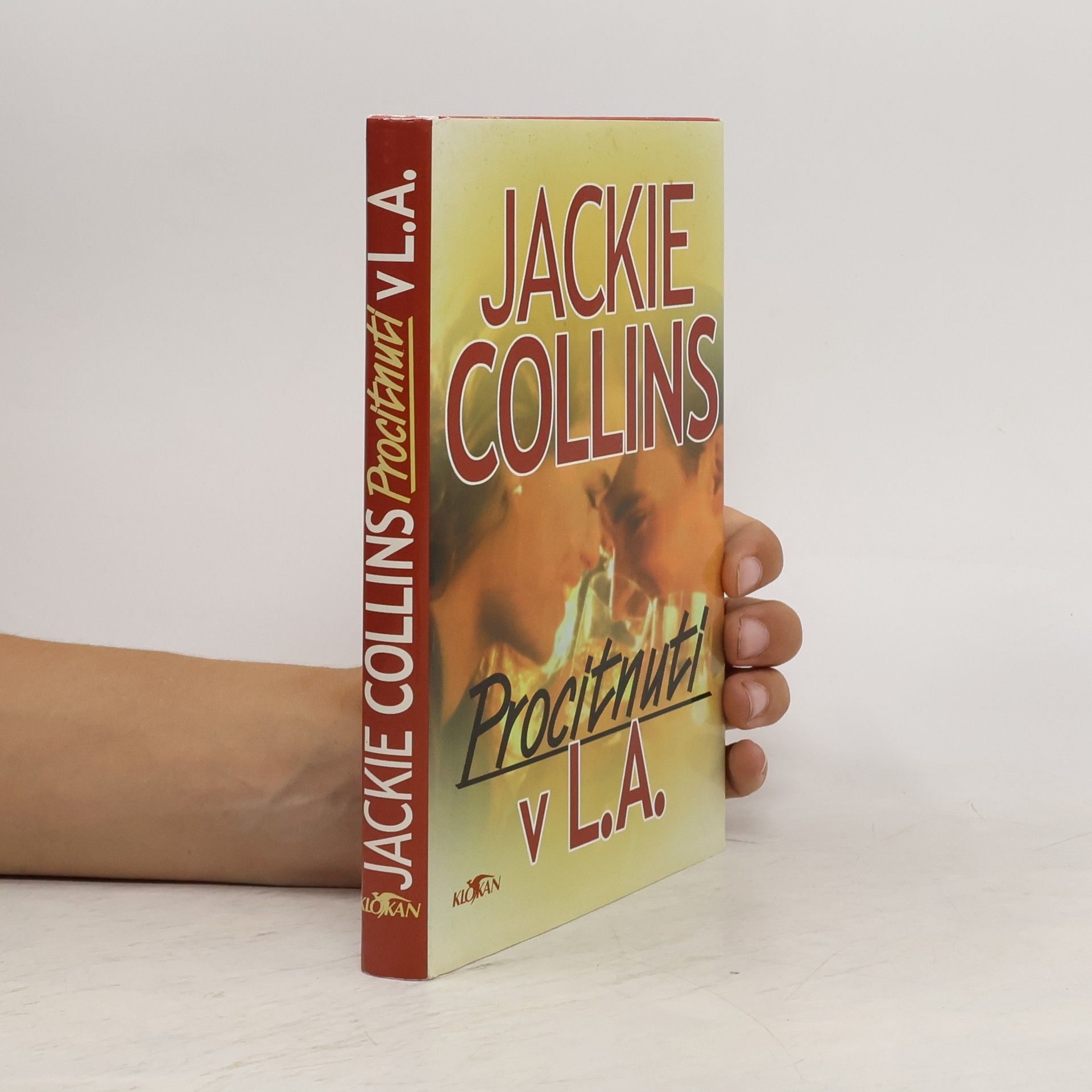 Jackie Collins Procitnutí v L.A.