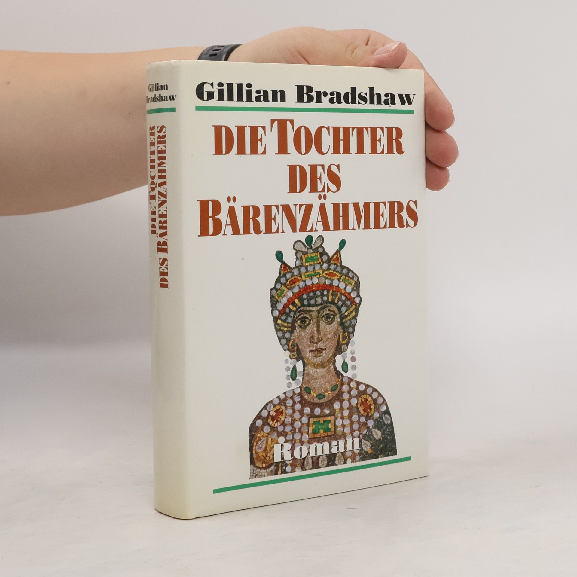 Gillian Bradshaw Die Tochter des Bärenzähmers