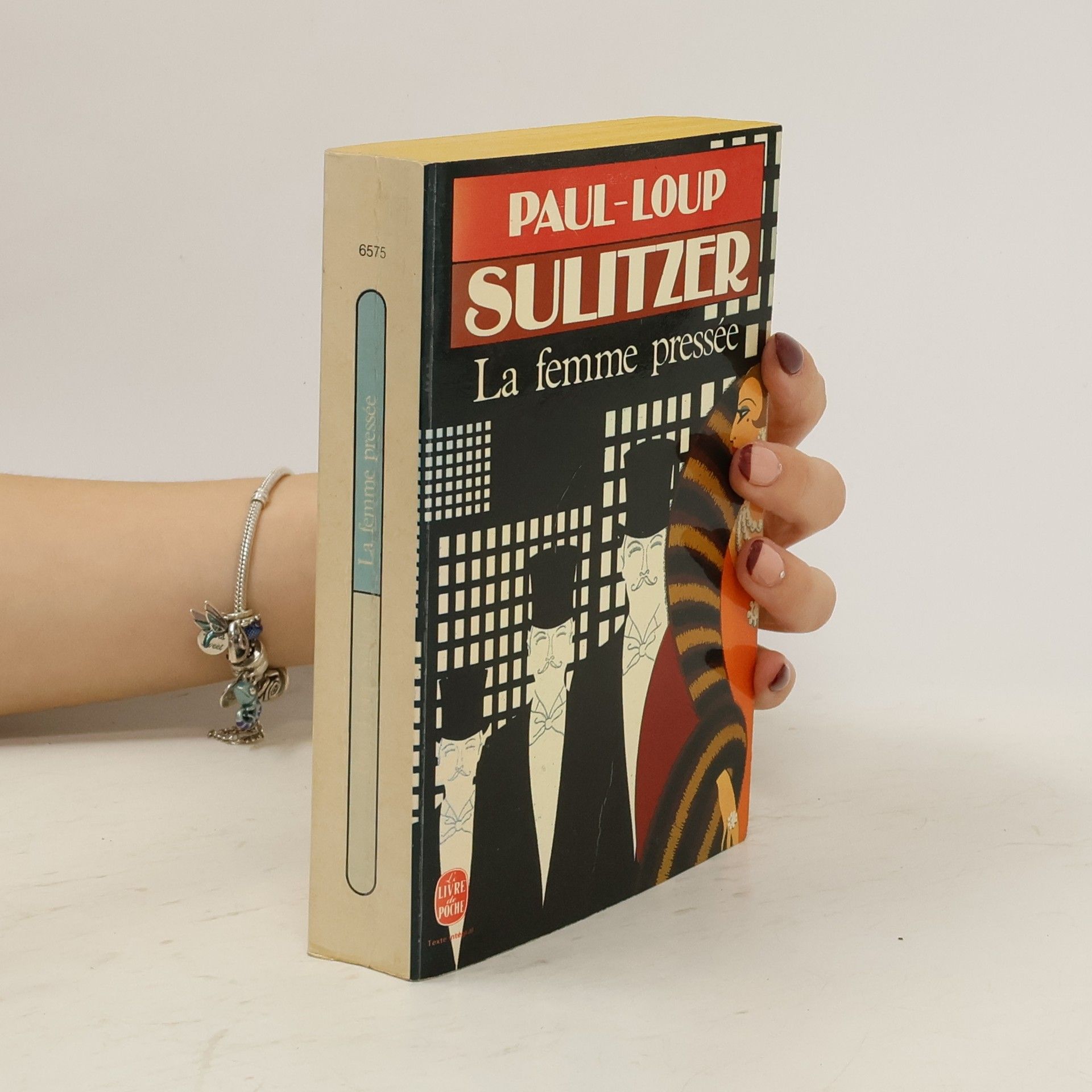 Paul Loup Sulitzer La femme pressée