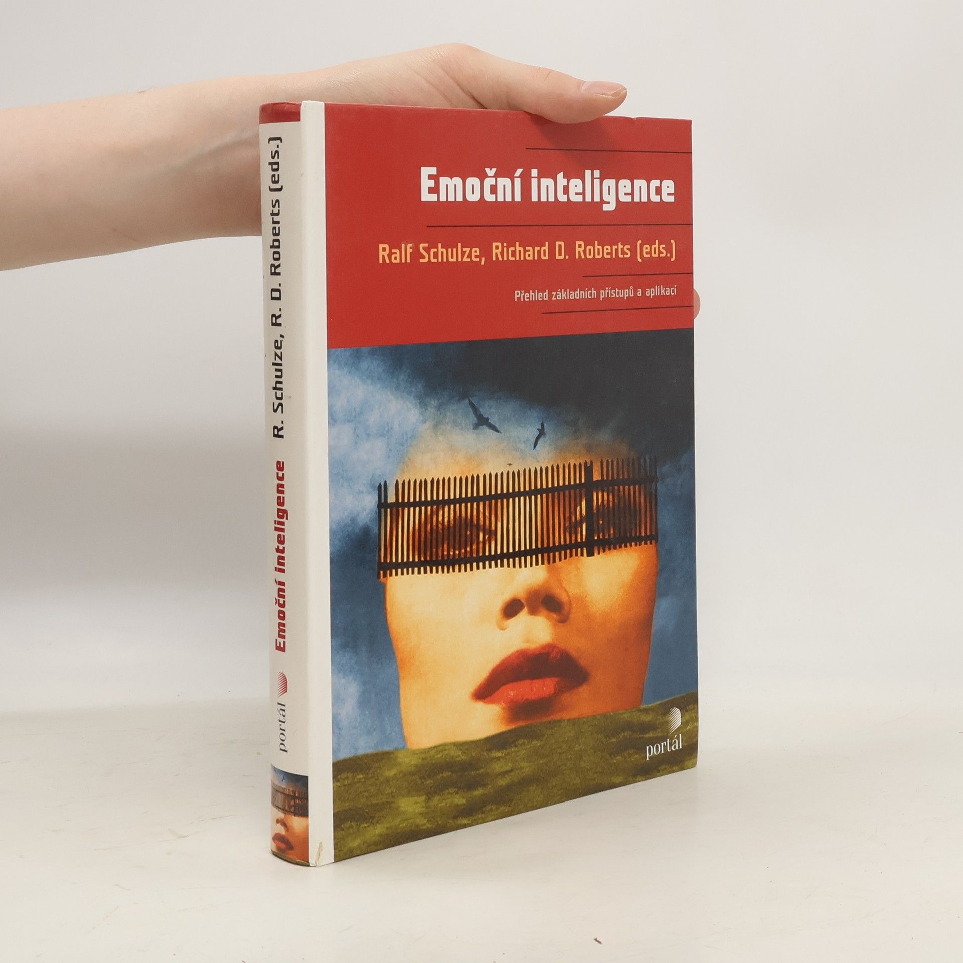 Ralf Schulze Emoční inteligence. Přehled základních přístupů a aplikací