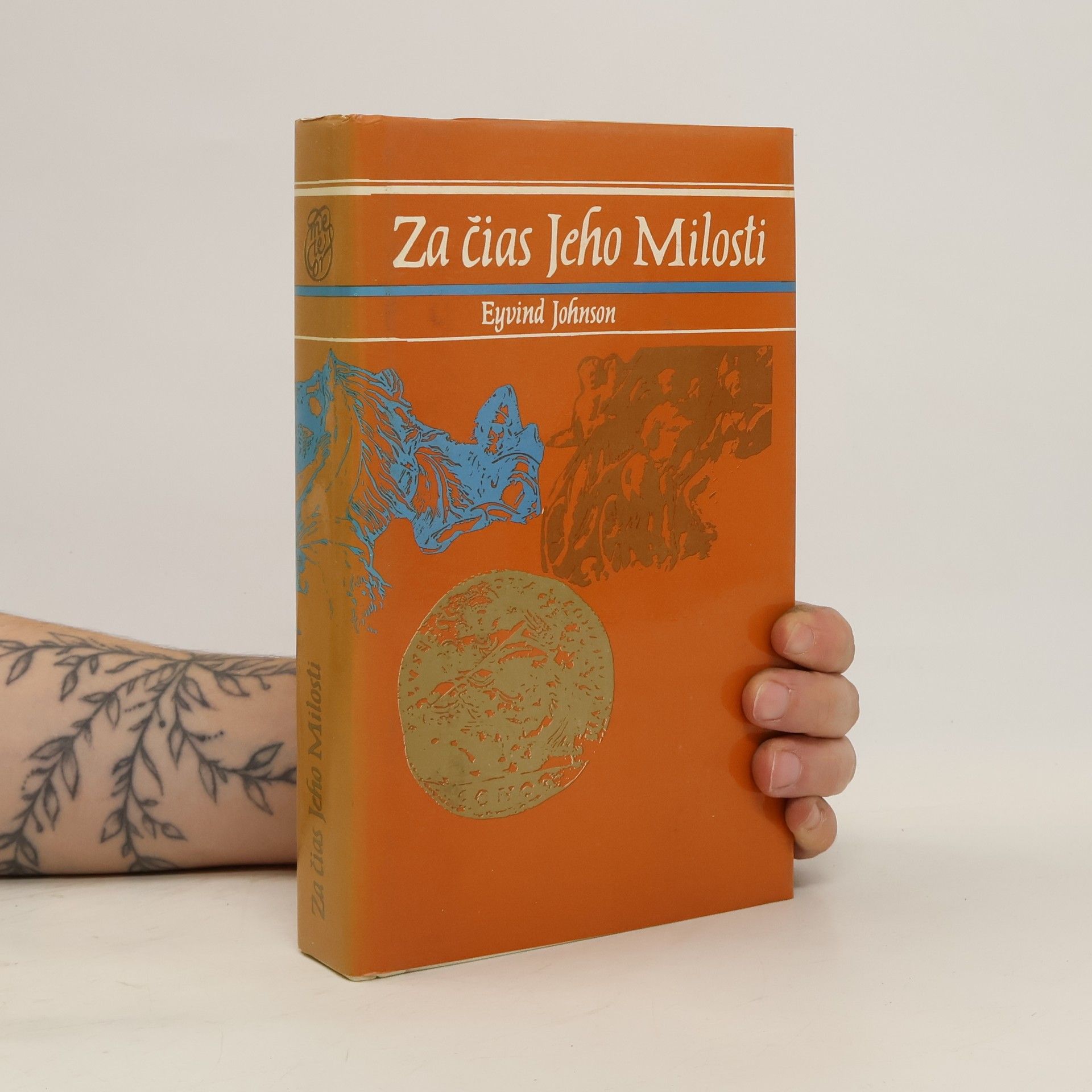 Eyvind Johnson Za čias Jeho Milosti