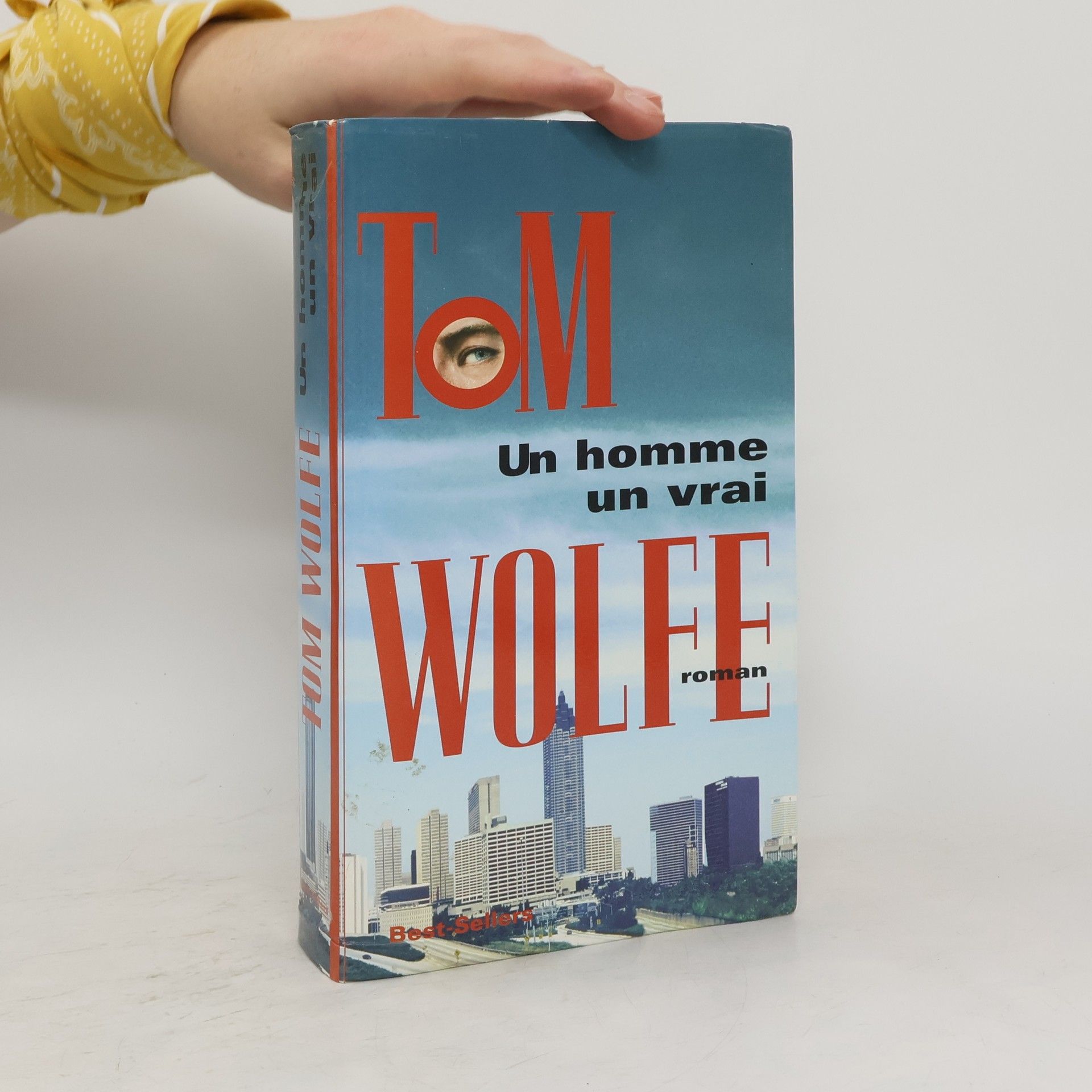 Tom Wolfe Un homme, un vrai