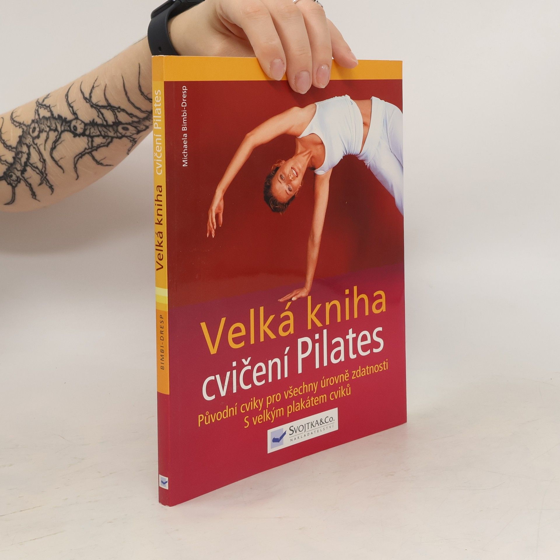 Michaela Bimbi-Dresp Velká kniha cvičení Pilates