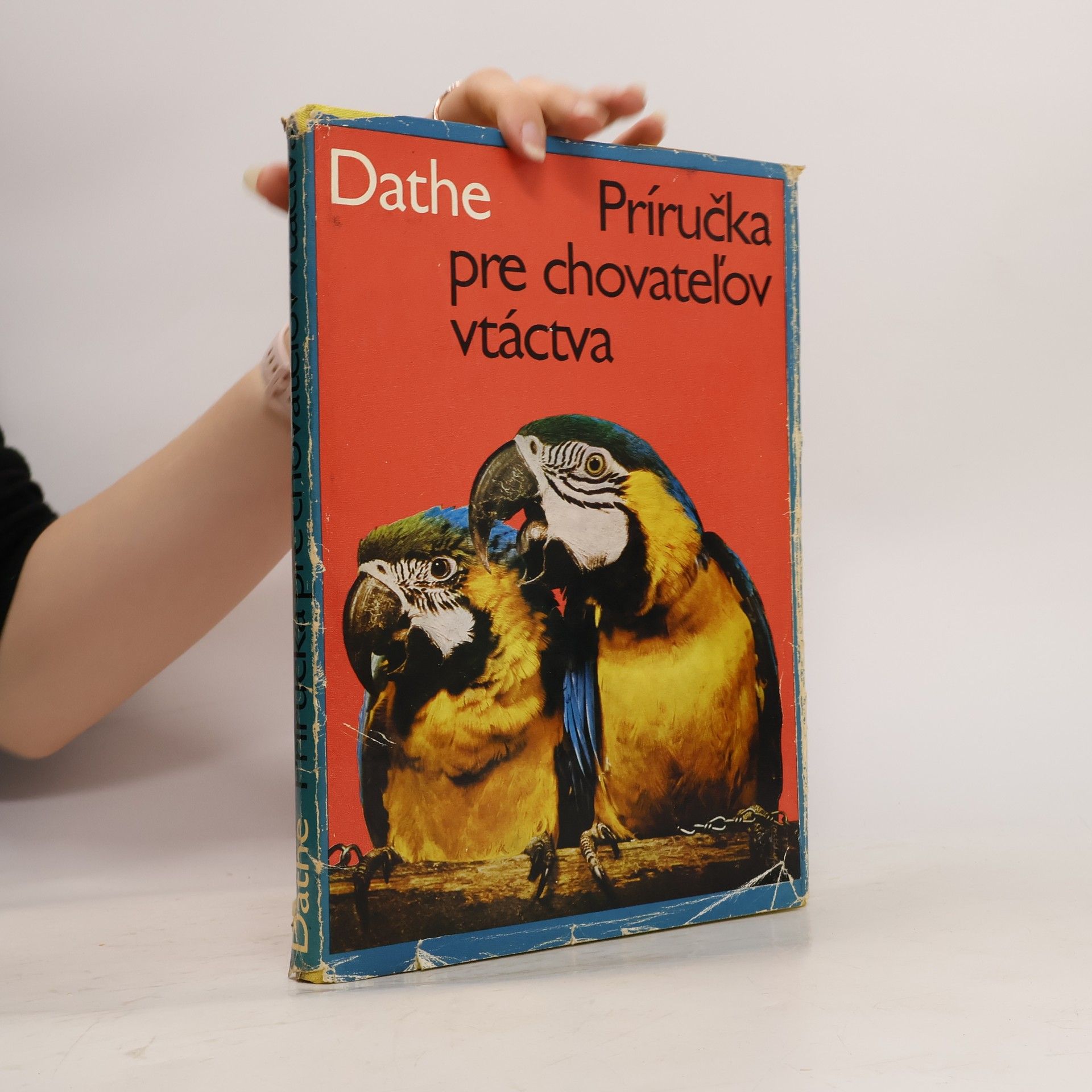 Heinrich Dathe Príručka pre chovateľov vtáctva