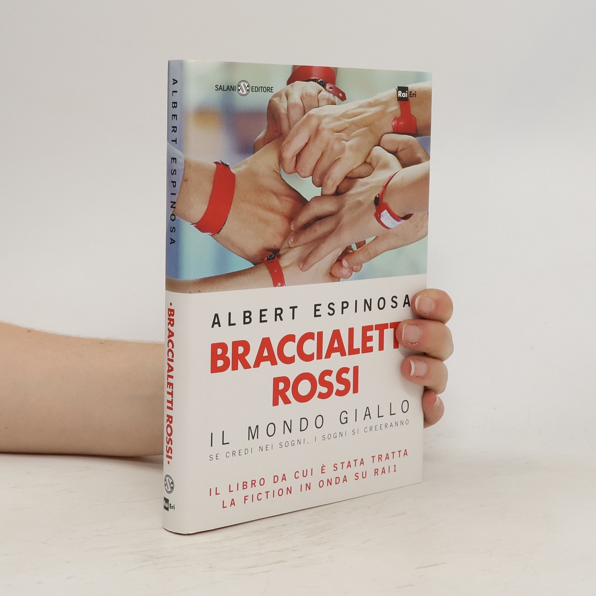 Albert Espinosa Braccialetti rossi