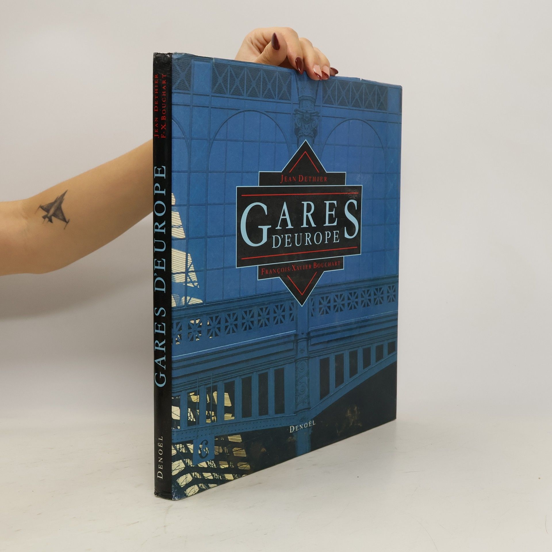 Jean Dethier Gares d'Europe