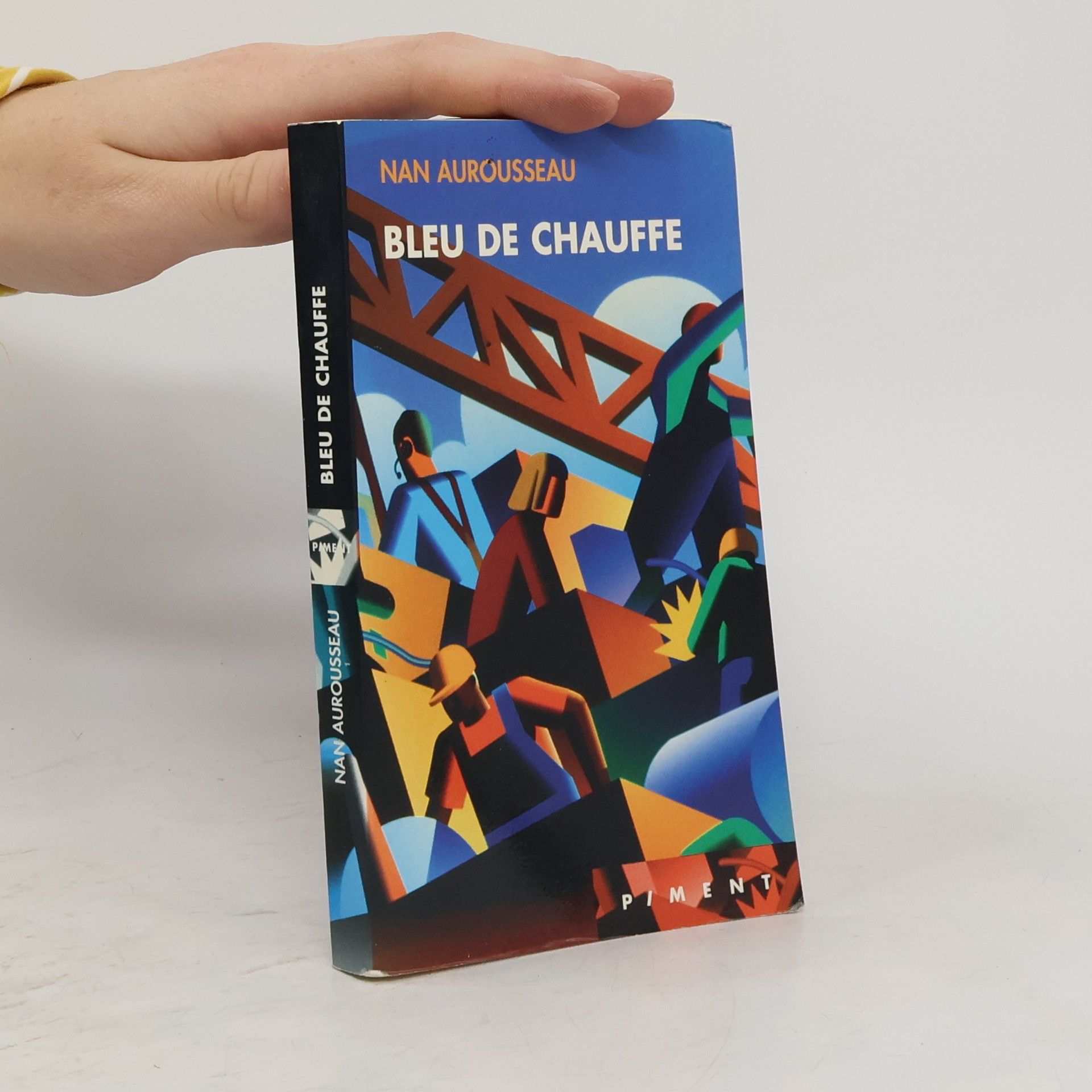 Nan Aurousseau Bleu de chauffe