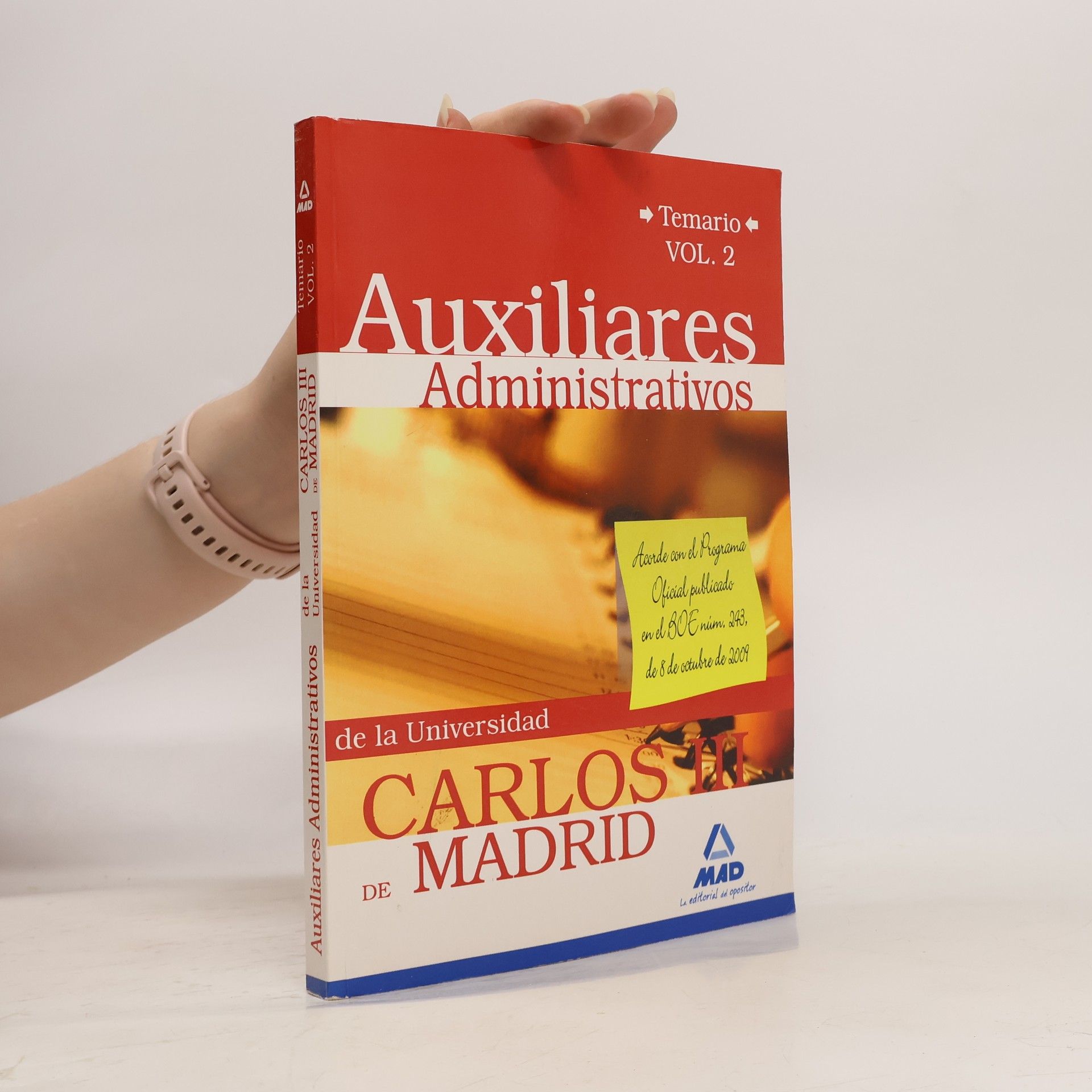 Autores varios Auxiliar administrativo de la universidad carlos III de madrid. Temario vol. 2