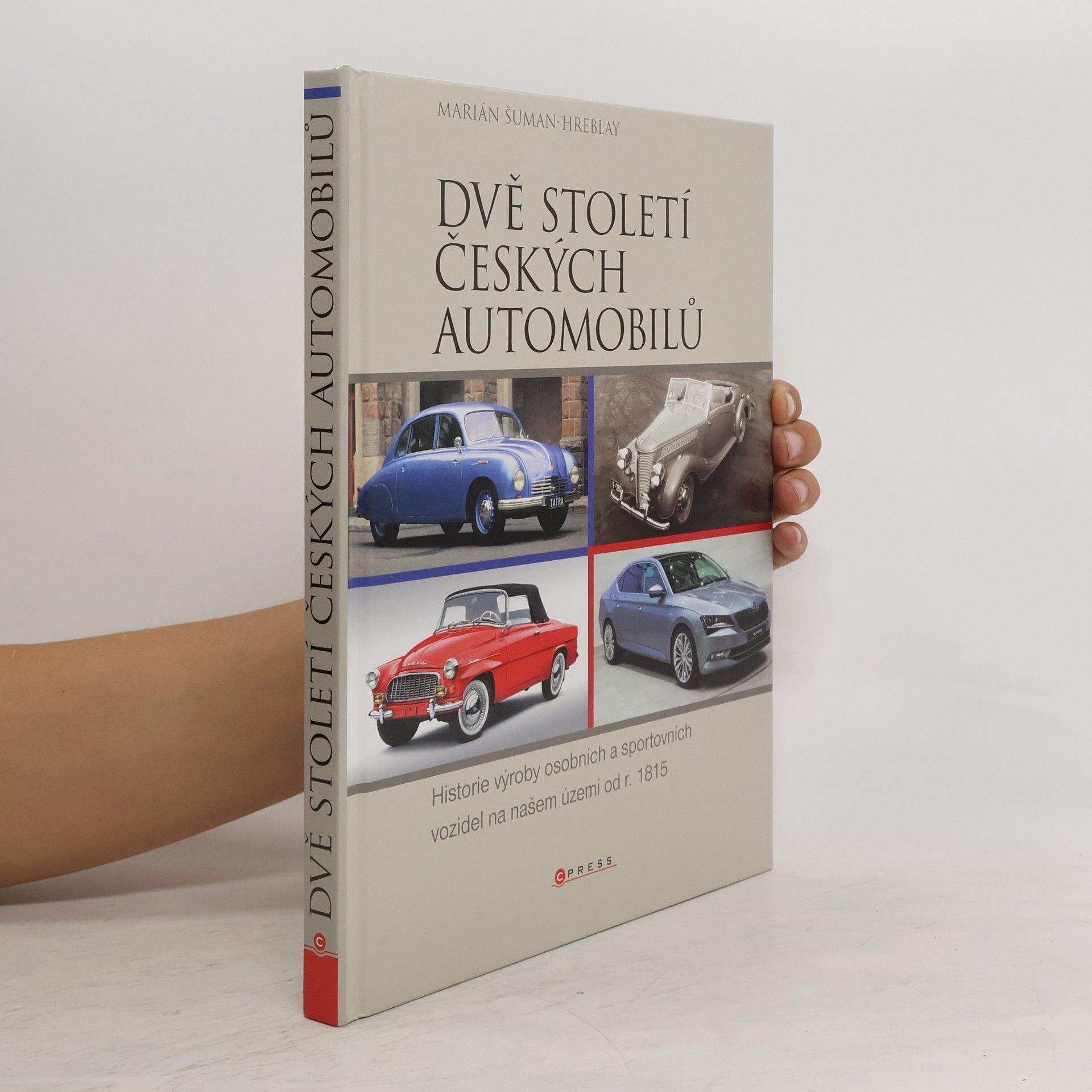 Marián ŠumanHreblay Dvě století českých automobilů