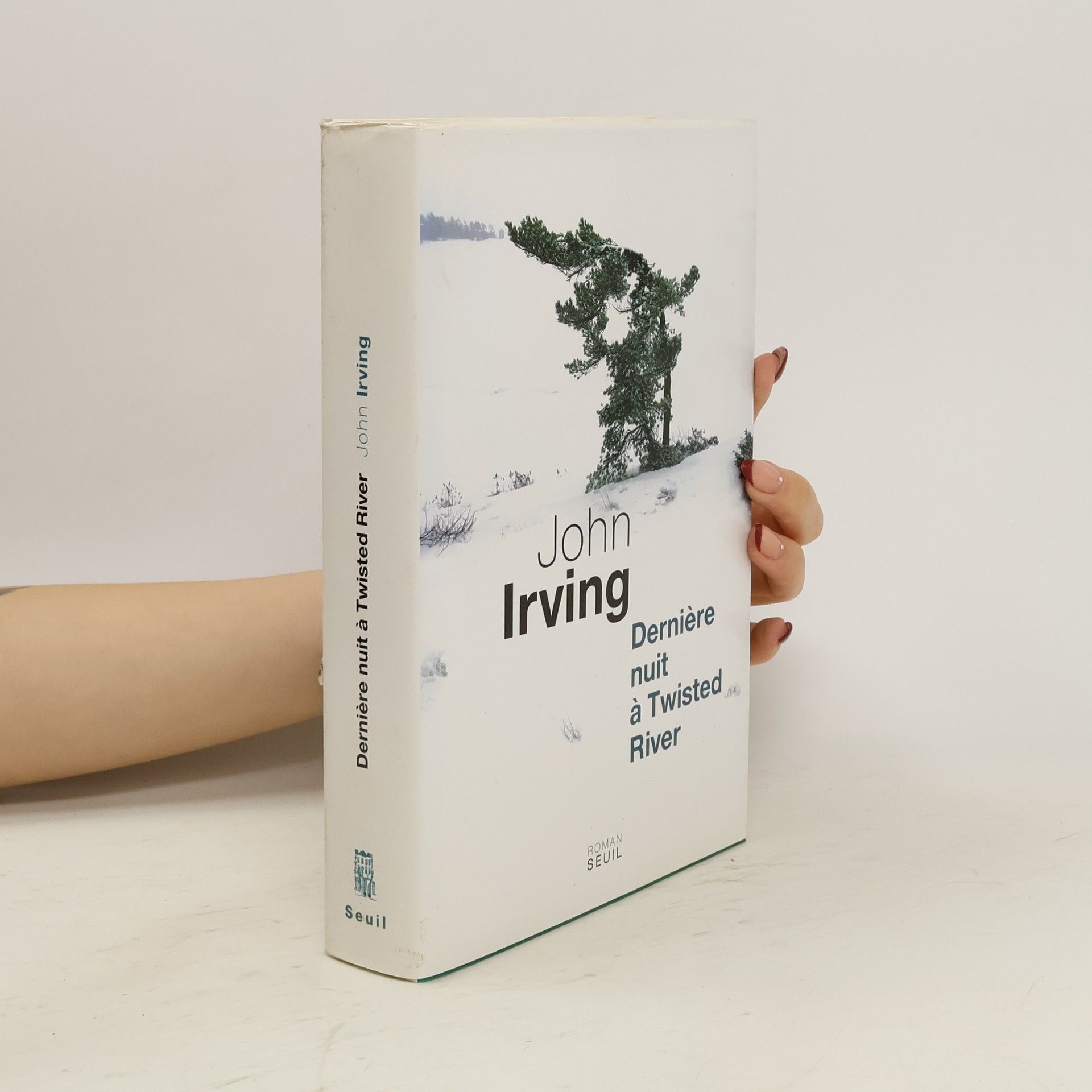 John Irving Dernière nuit à Twisted River
