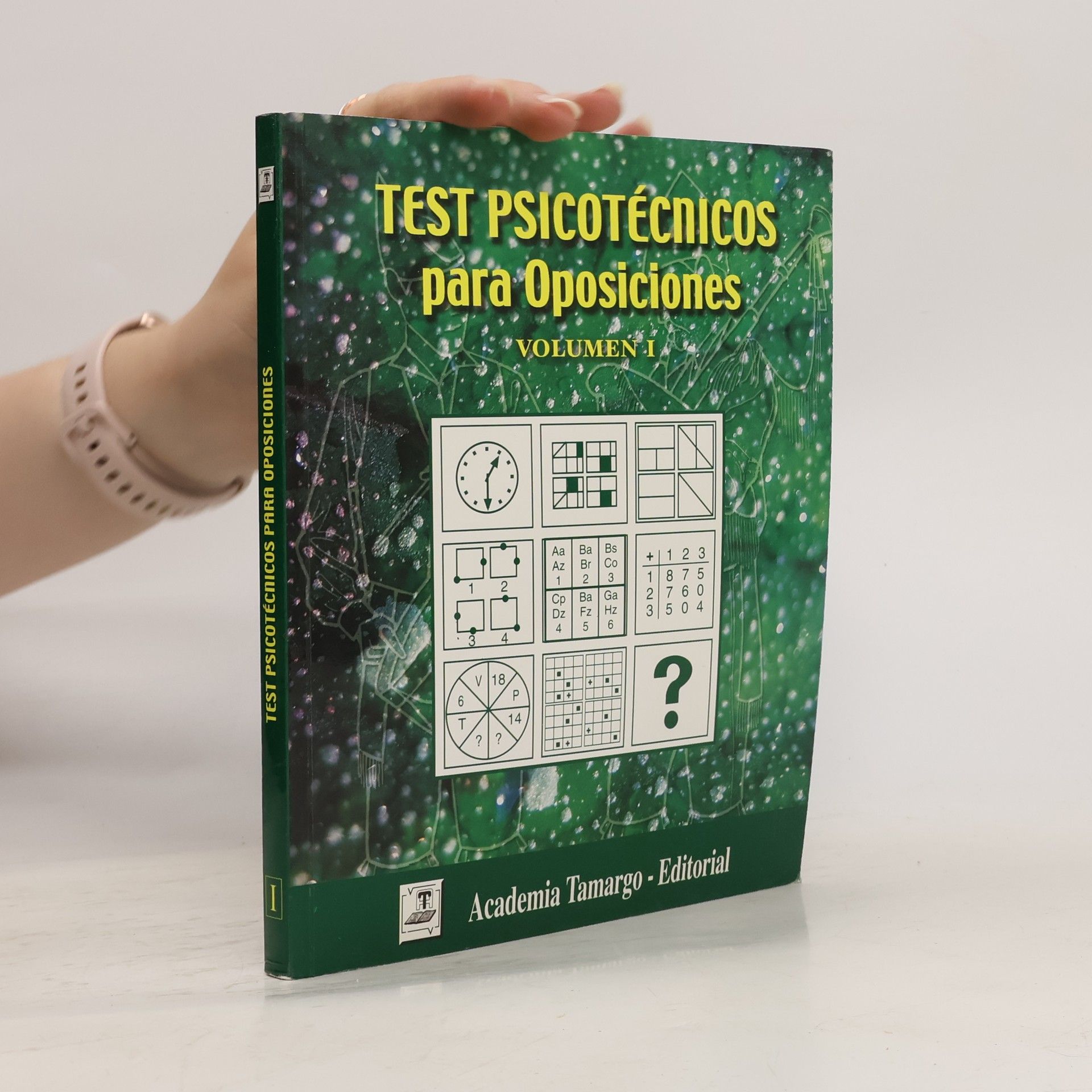 Autores varios Test psicotécnicos para oposiciones. Volumen I