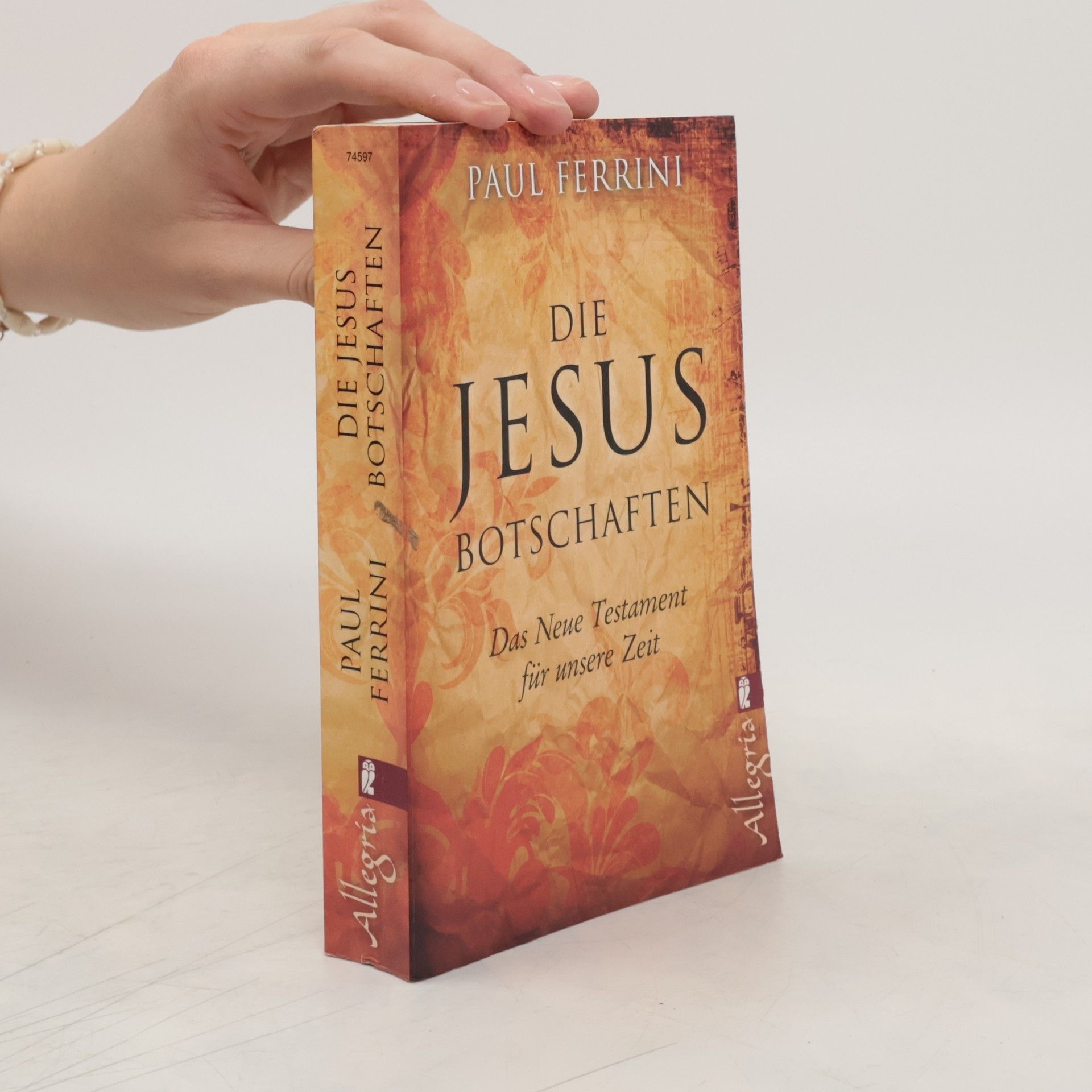 Paul Ferrini Die Jesus-Botschaften