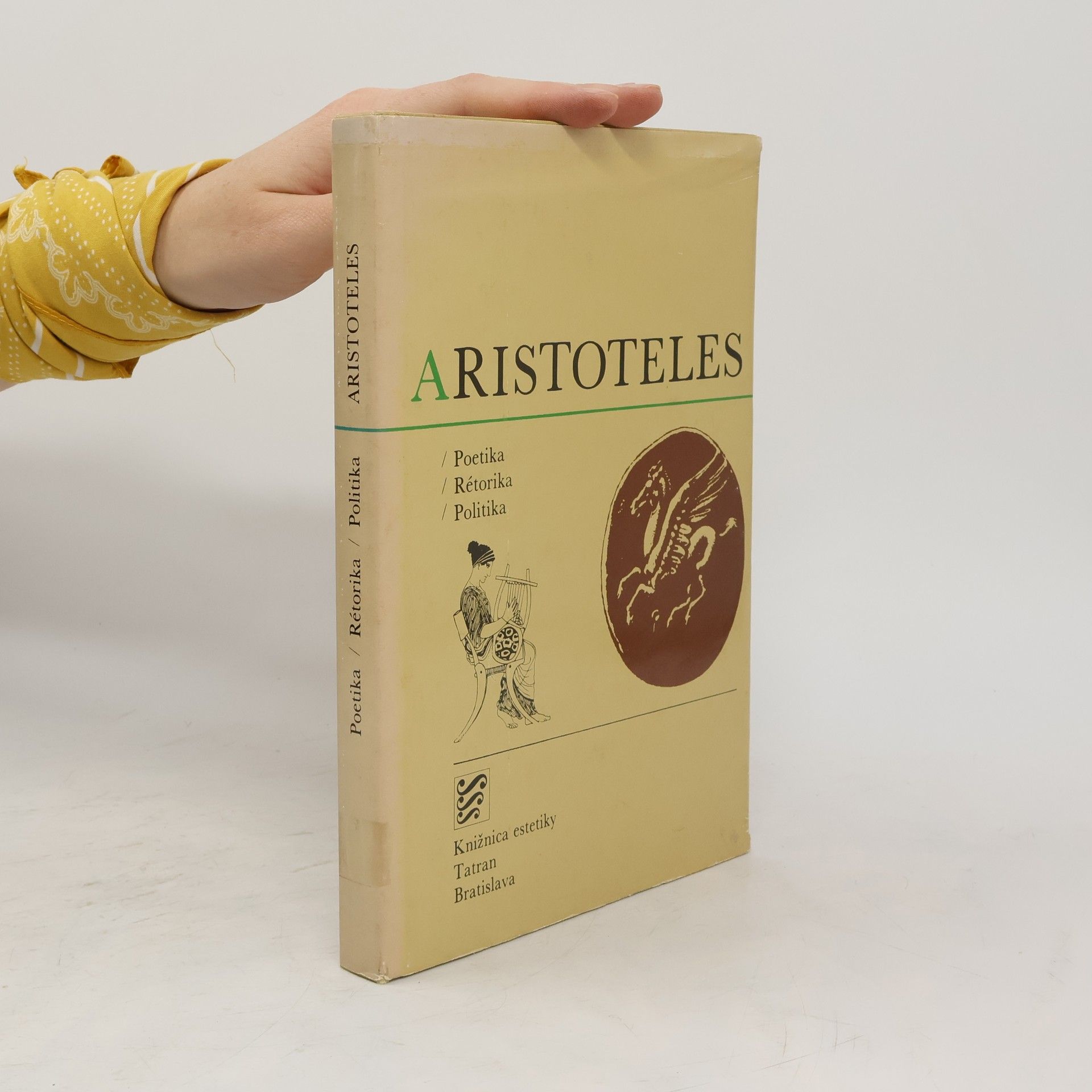 Aristotelés Poetika. Rétorika. Politika