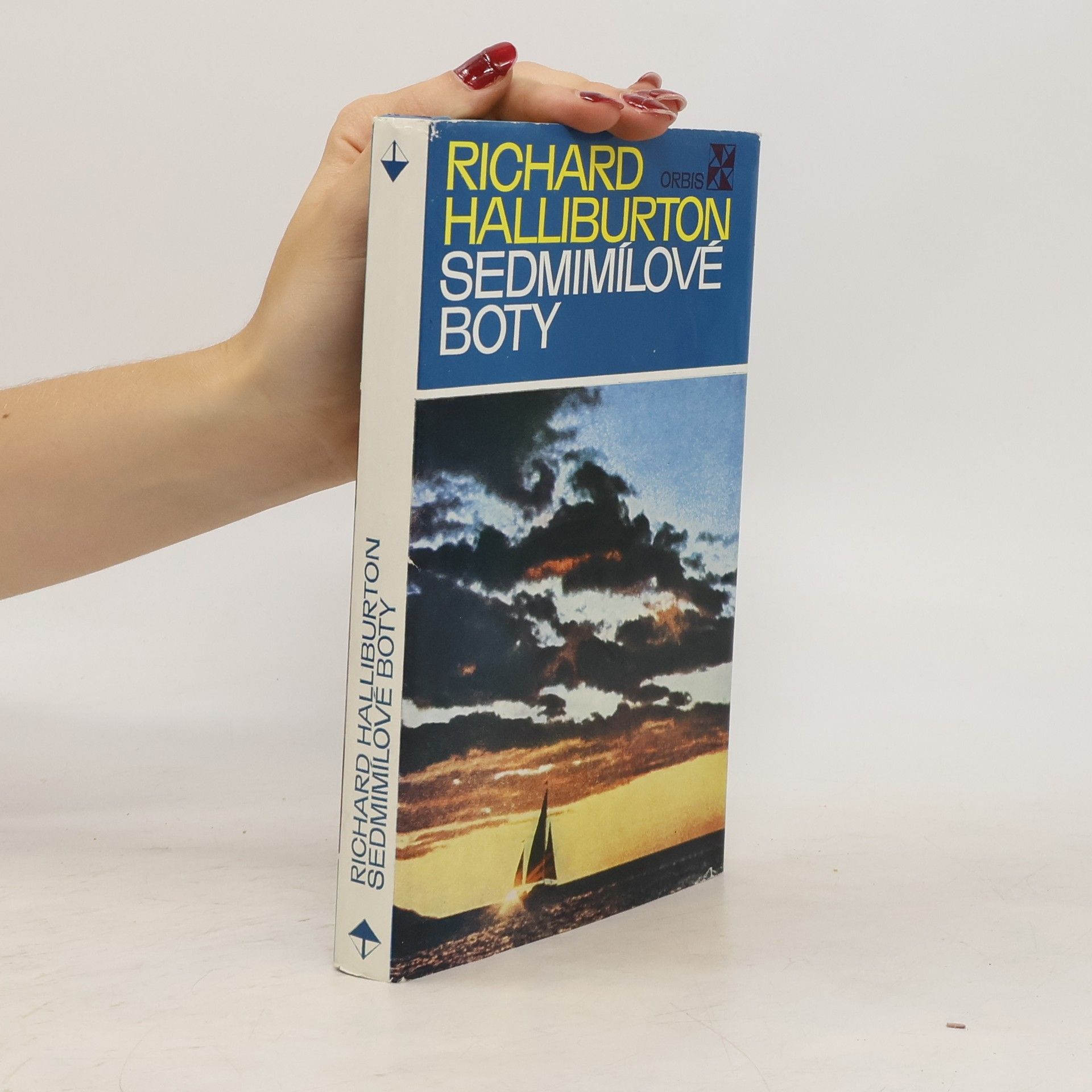 Richard Halliburton Sedmimílové boty