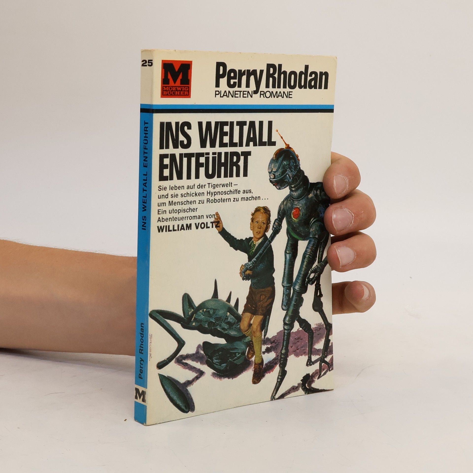 Wiliam Woltz Perry Rhodan 25. Ins Weltall entführt