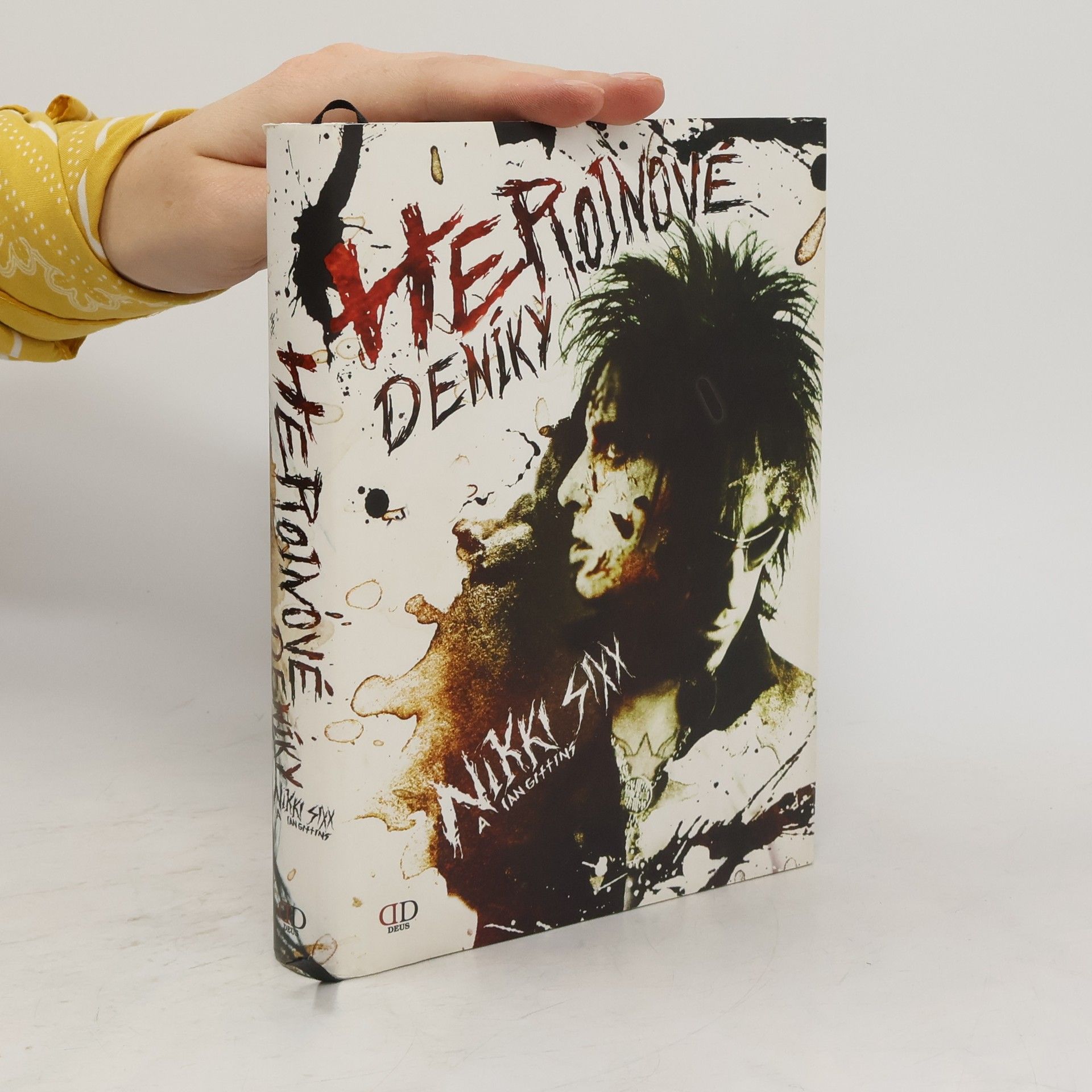 Nikki Sixx Heroinové deníky