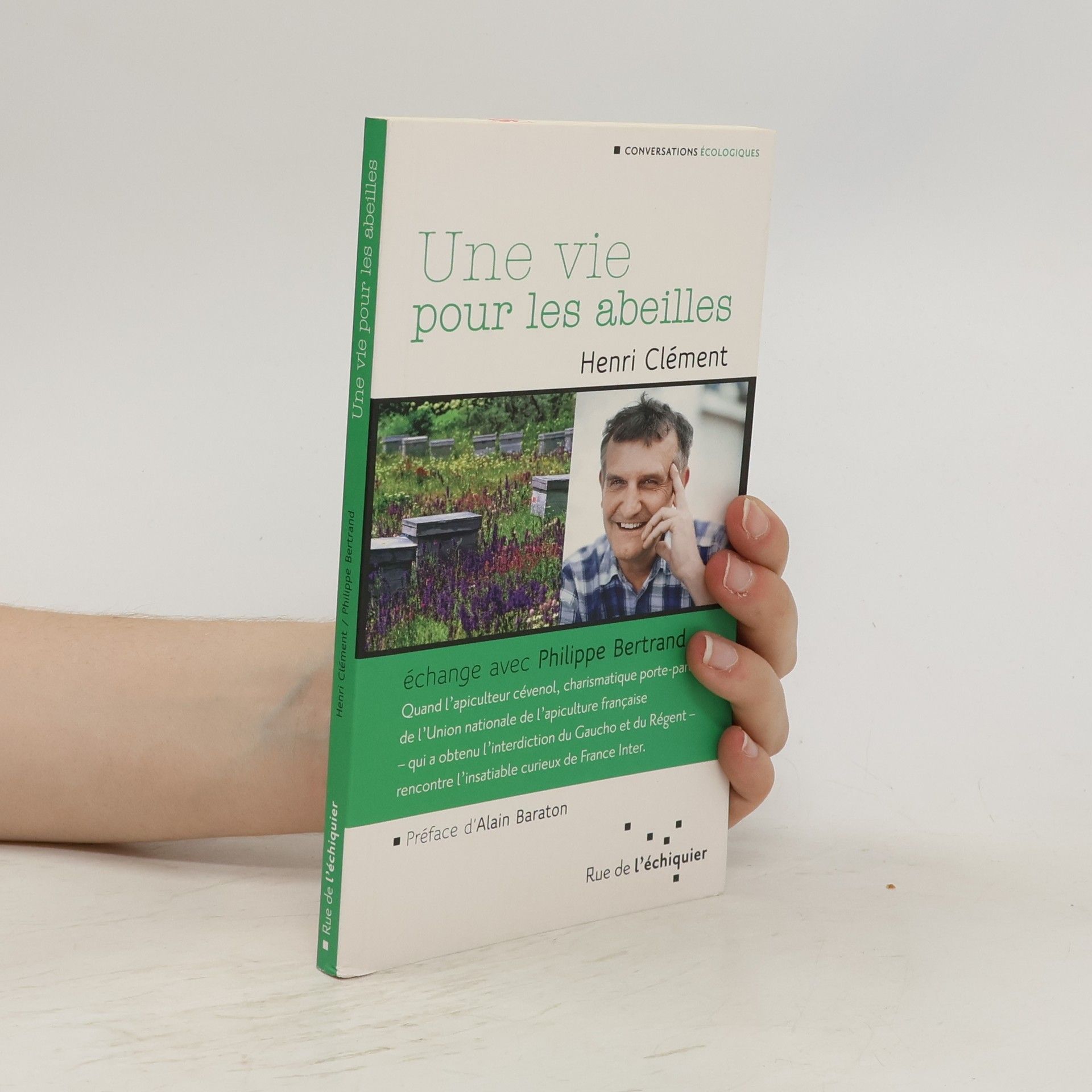 Clement Henri Une vie pour les abeilles