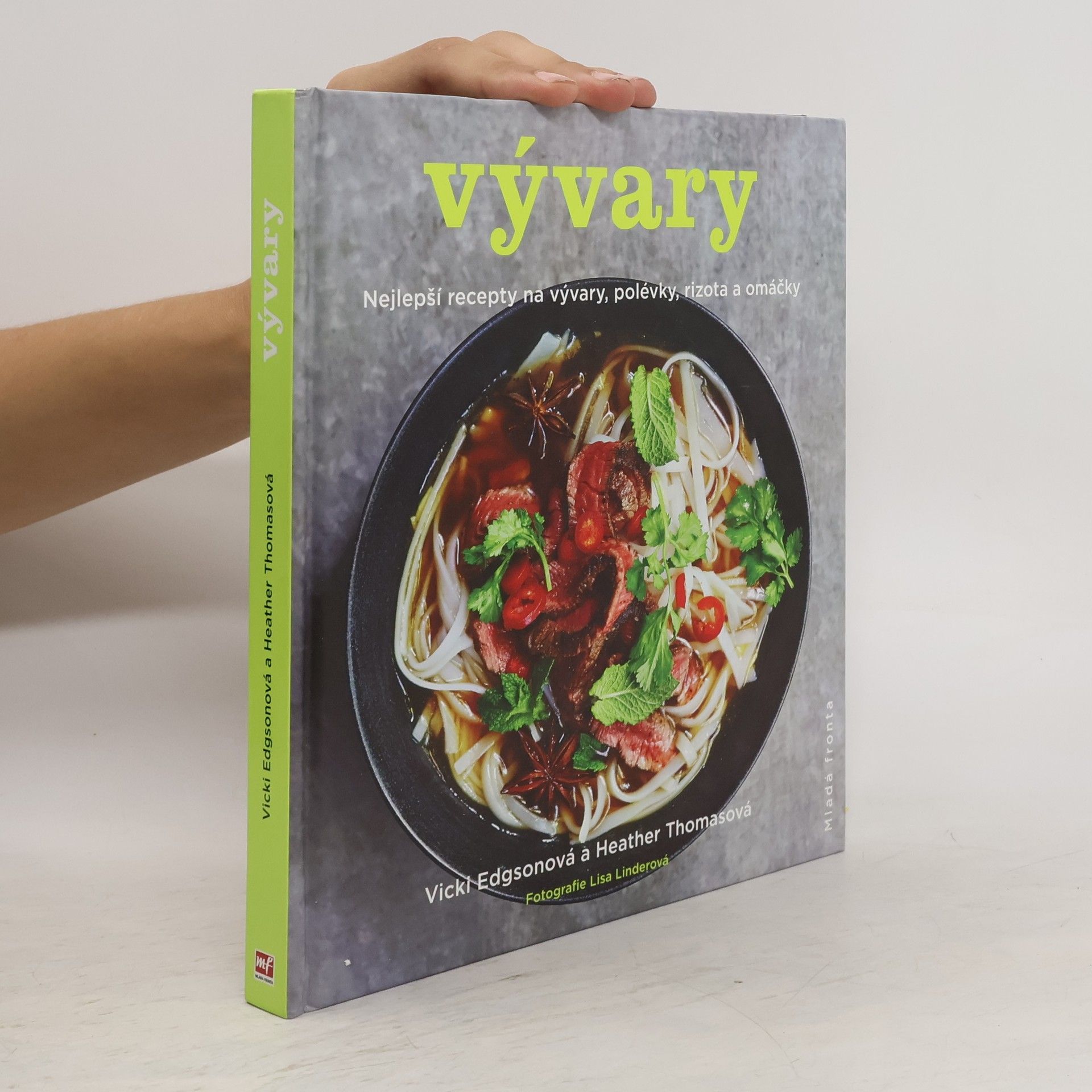 Vicki Edgson Vývary - Nejlepší recepty na vývary, polévky, rizota a omáčky