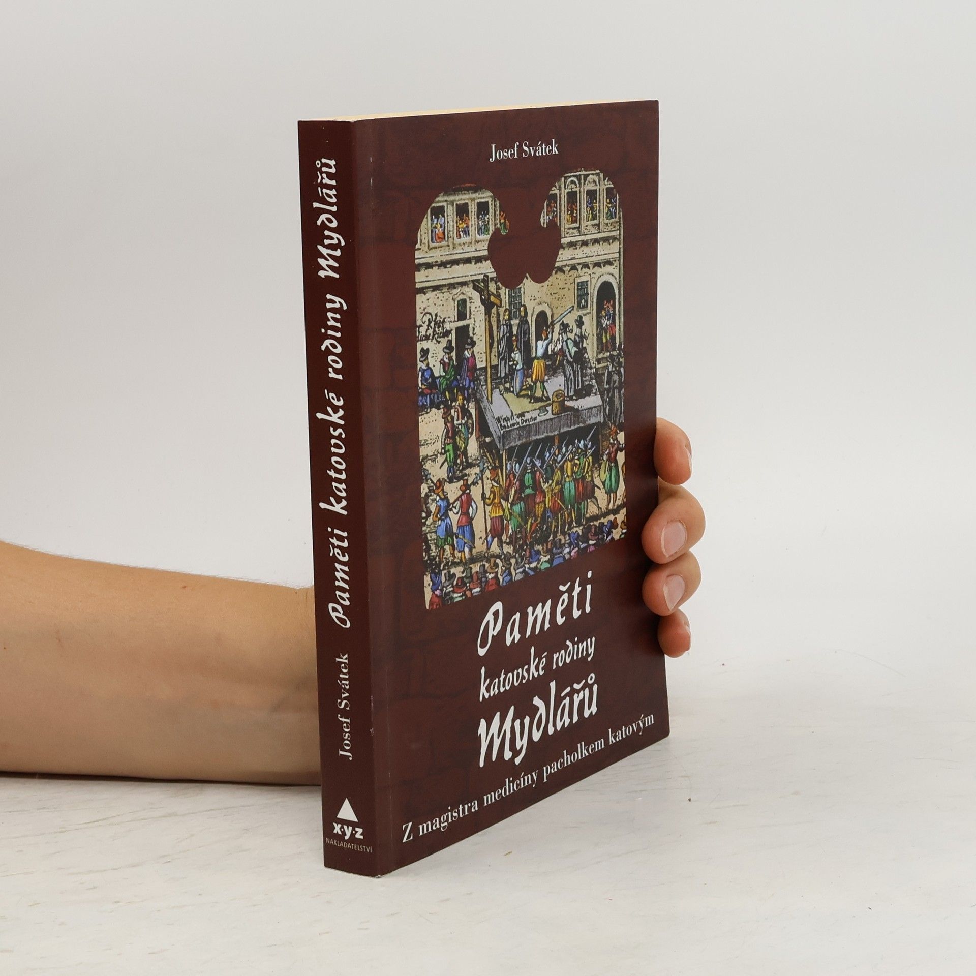 Josef Svátek Paměti katovské rodiny Mydlářů. [1. díl], Z magistra medicíny pacholkem katovým