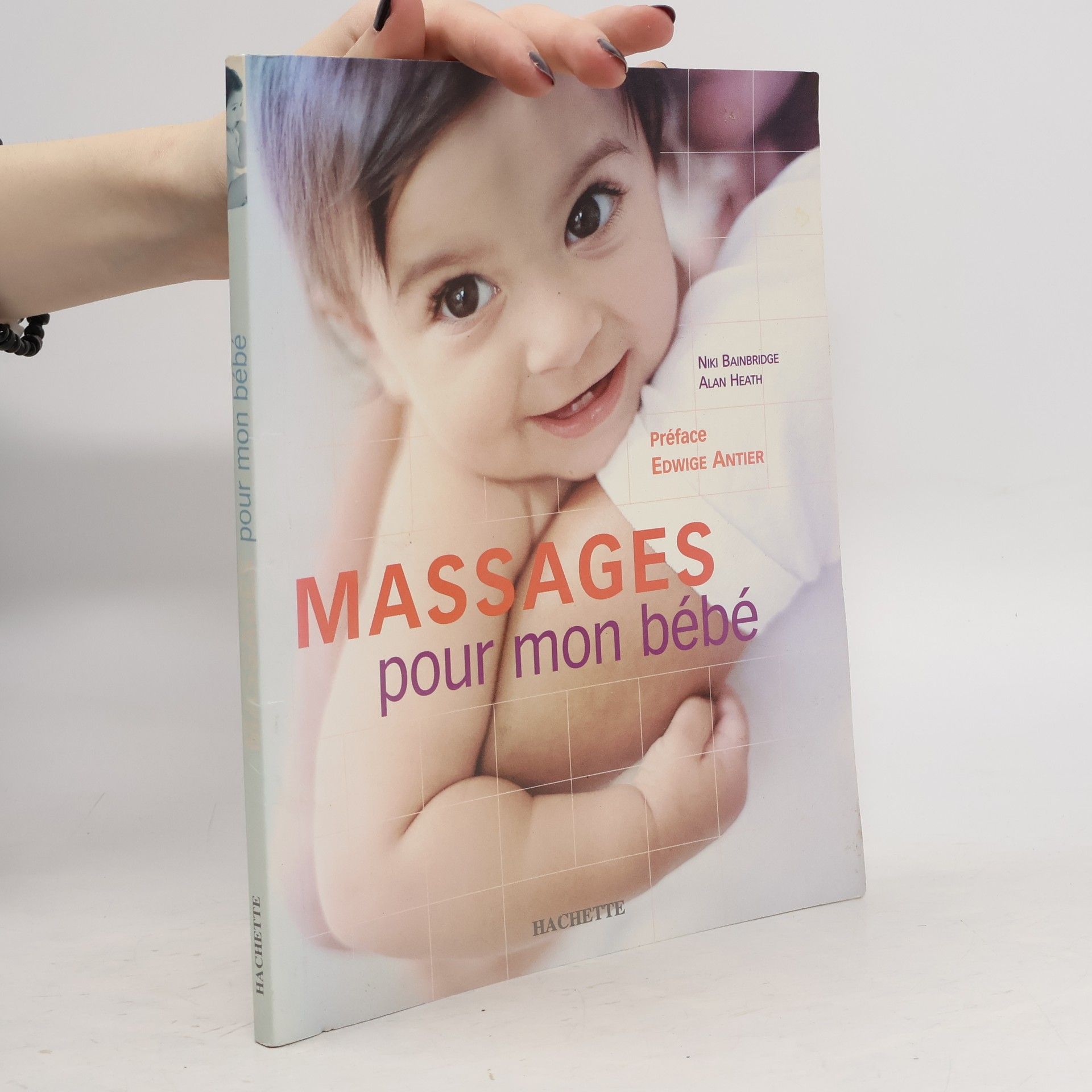 Edwige Antier Massages pour mon bébé