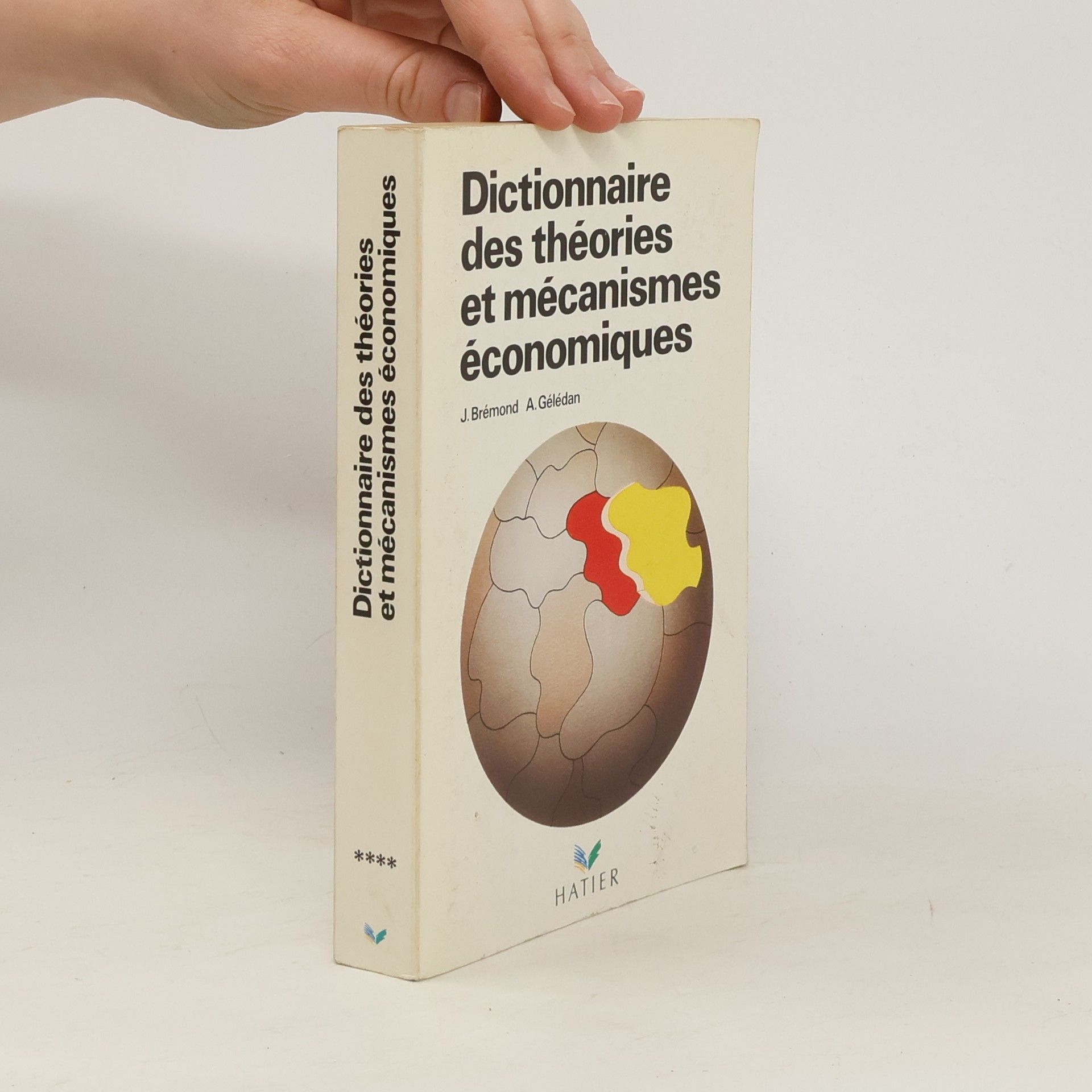 Janine Brémond Dictionnaire des théories et mécanismes économiques