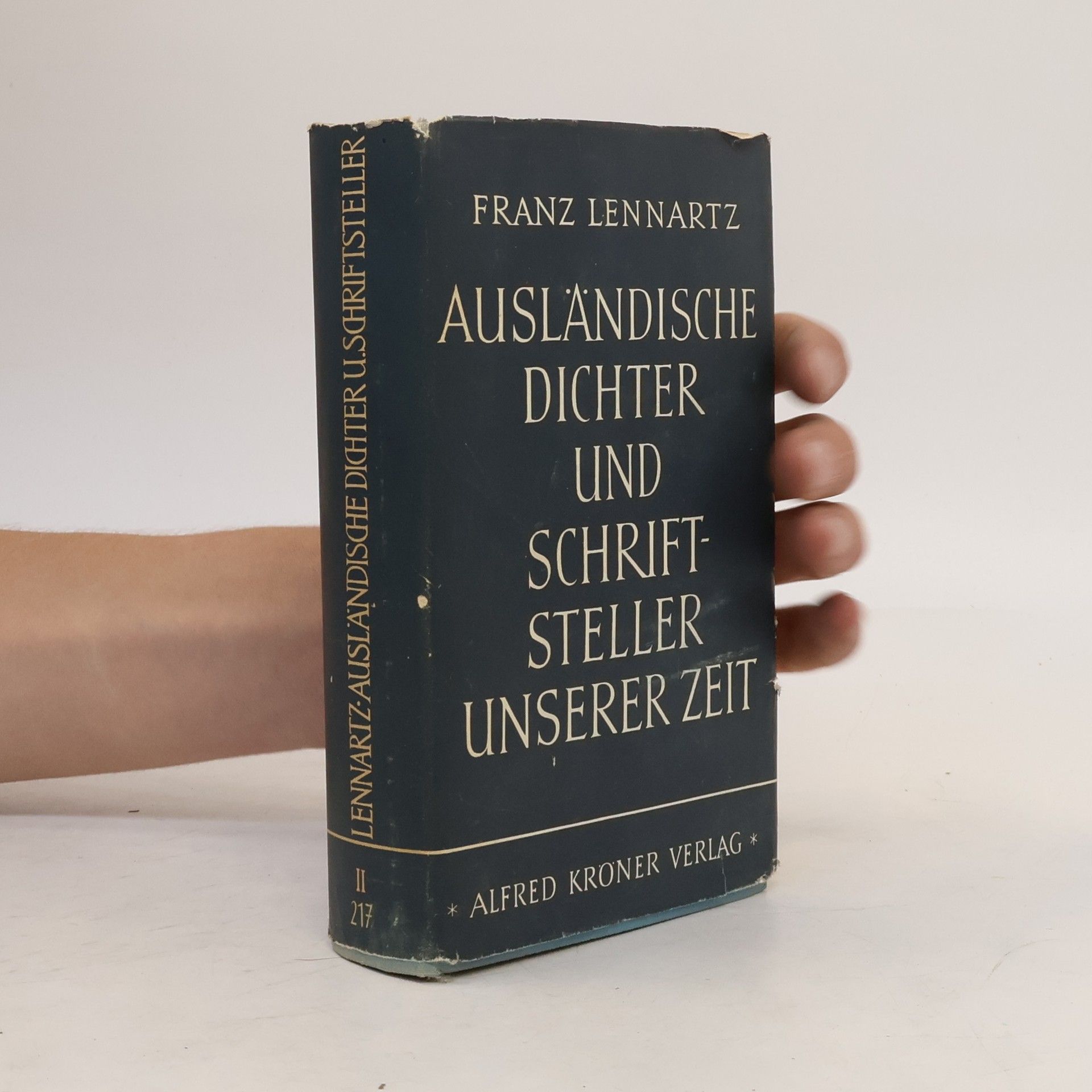 Franz Lennartz Ausländische Dichter und Schriftsteller unserer Zeit II