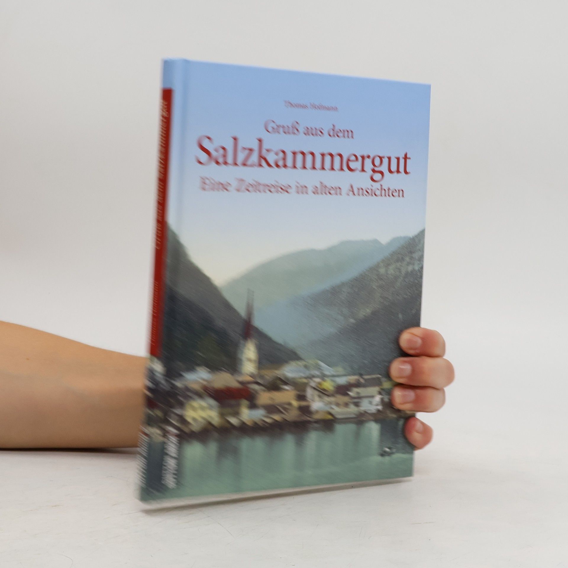 Thomas Hofmann Gruß aus dem Salzkammergut