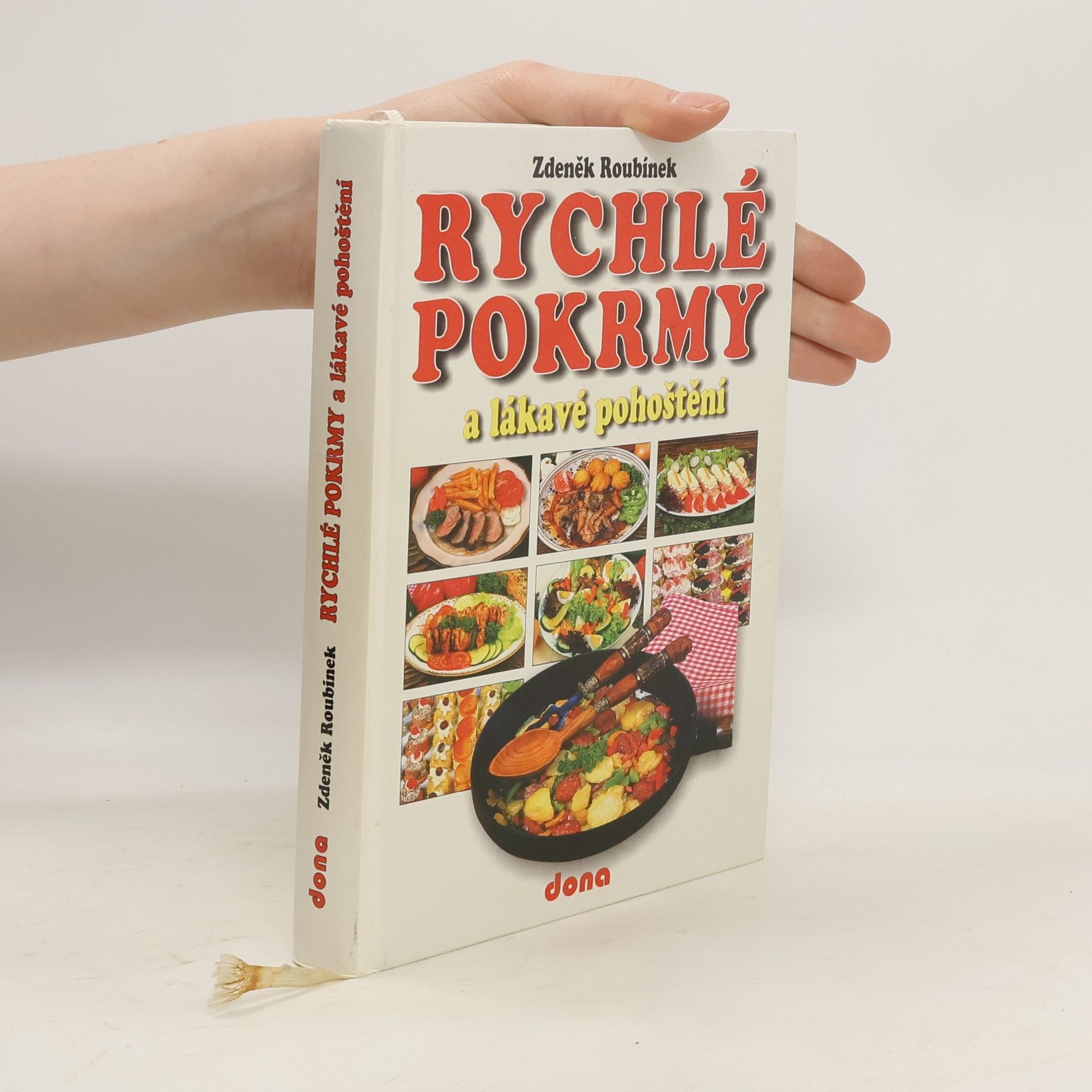 Zdeněk Roubínek Rychlé pokrmy a lákavé pohoštění