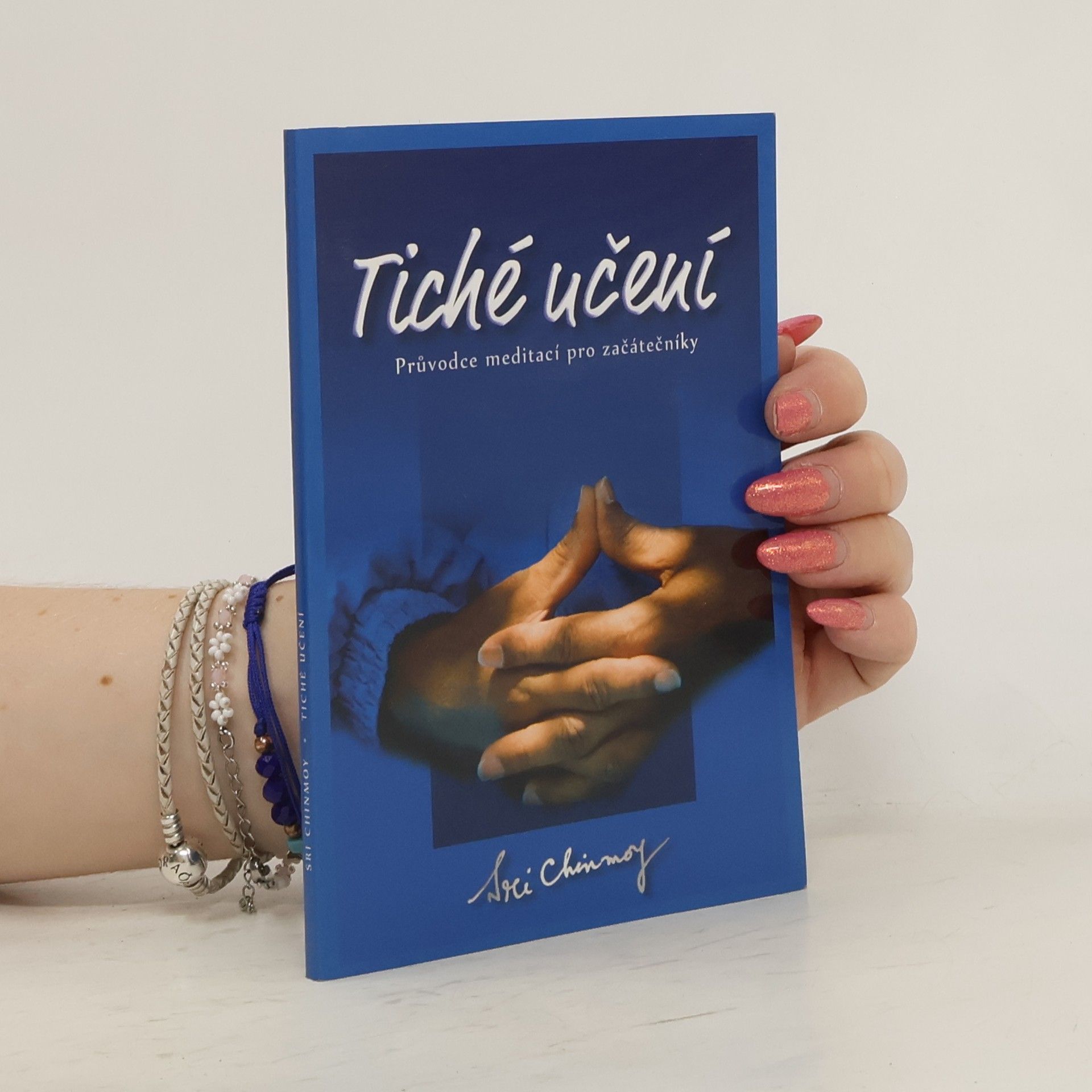 Sri Chinmoy Tiché učení. Úvod do umění meditace