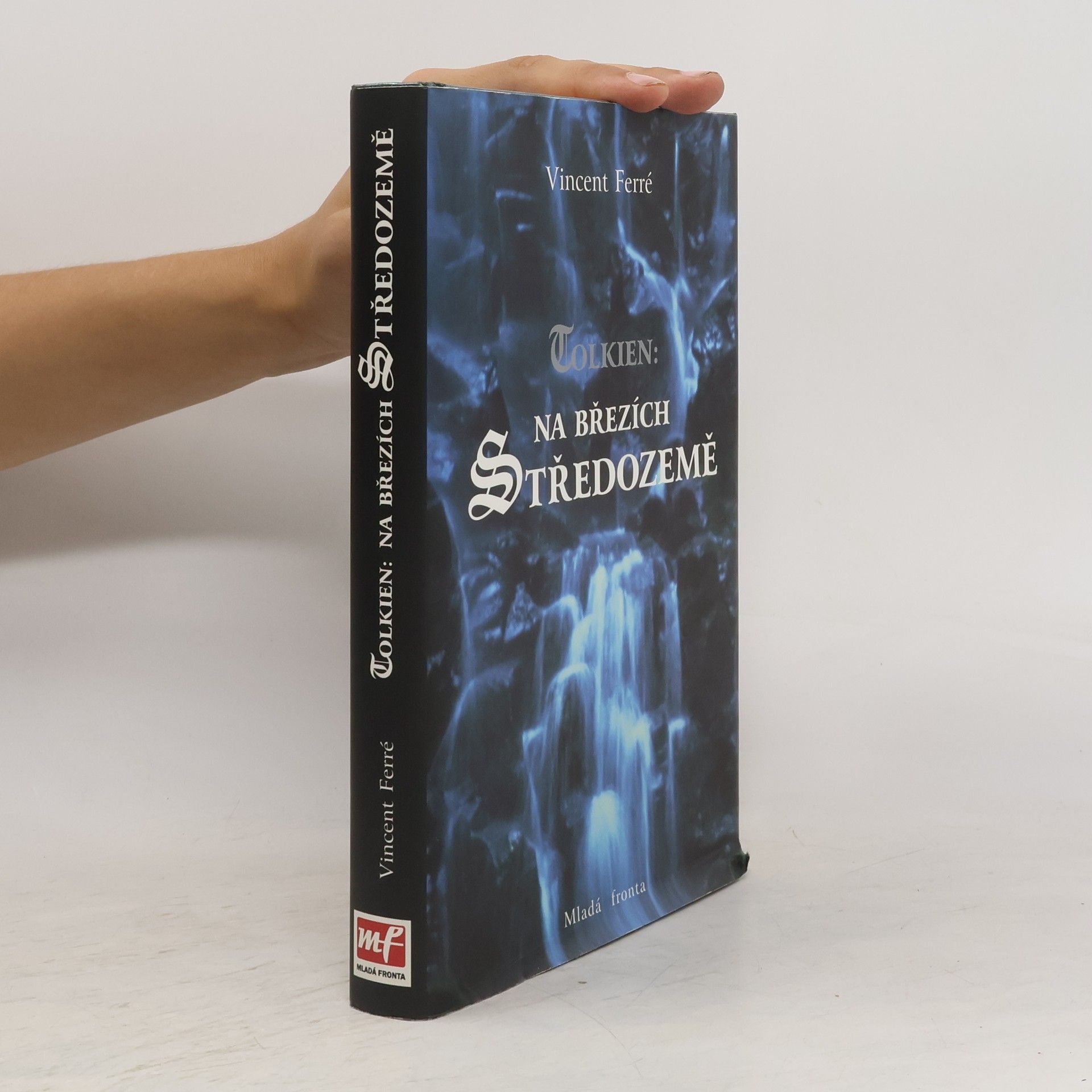Vincent Ferré Tolkien. Na březích Středozemě