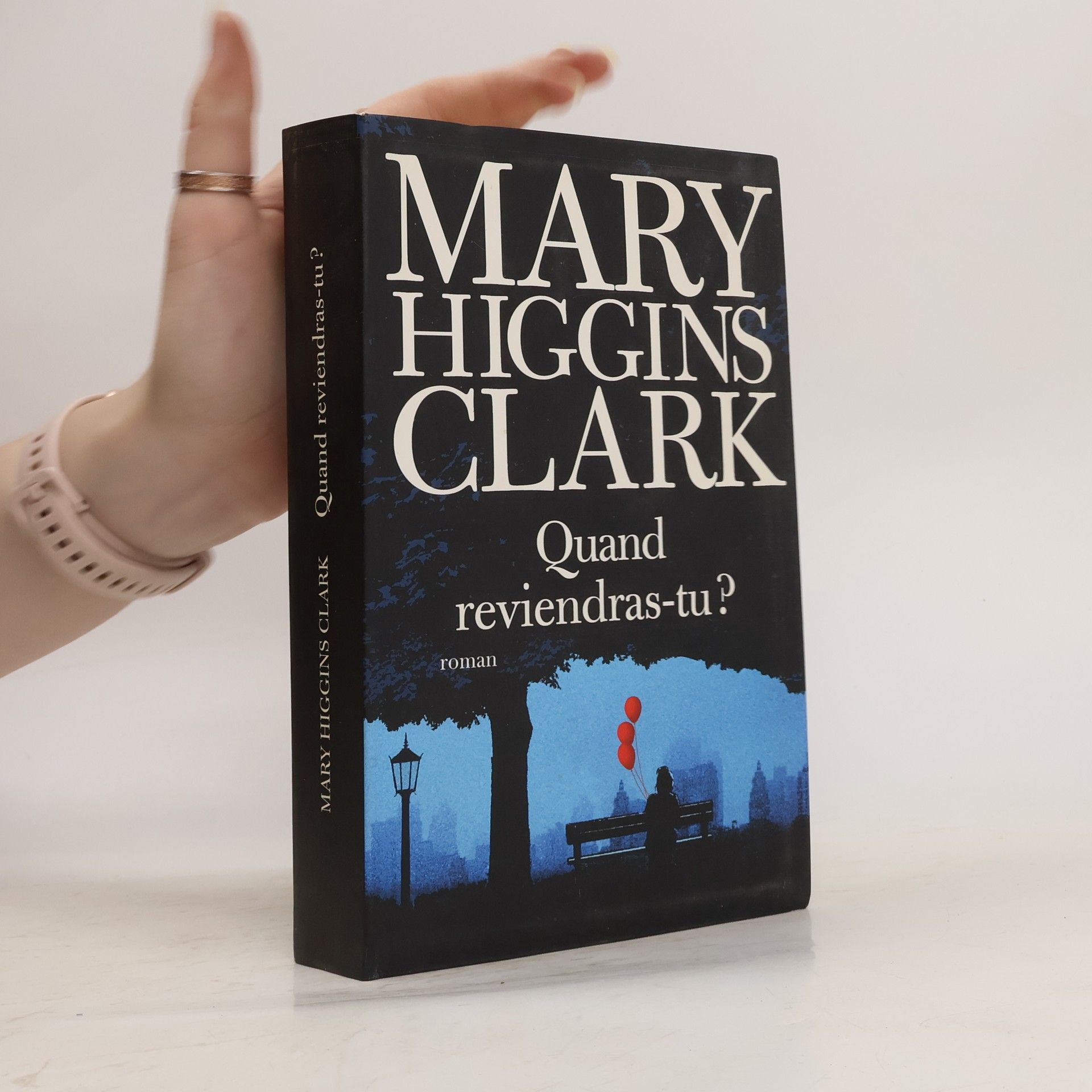 Mary Higginsová Clarková Quand reviendras-tu ?