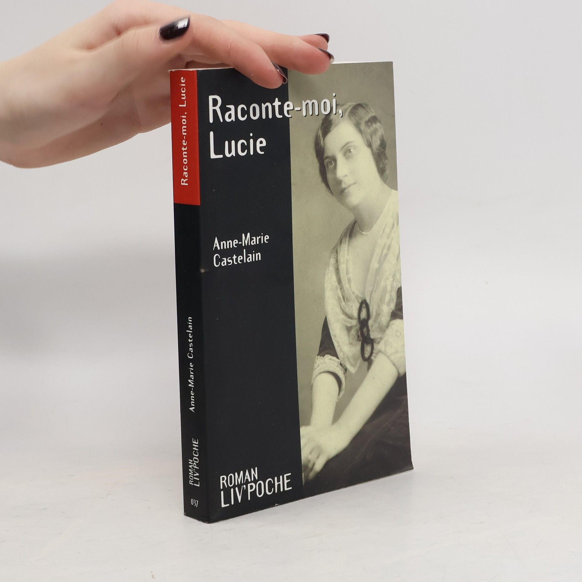 Anne-Marie Castelain Raconte-moi, Lucie