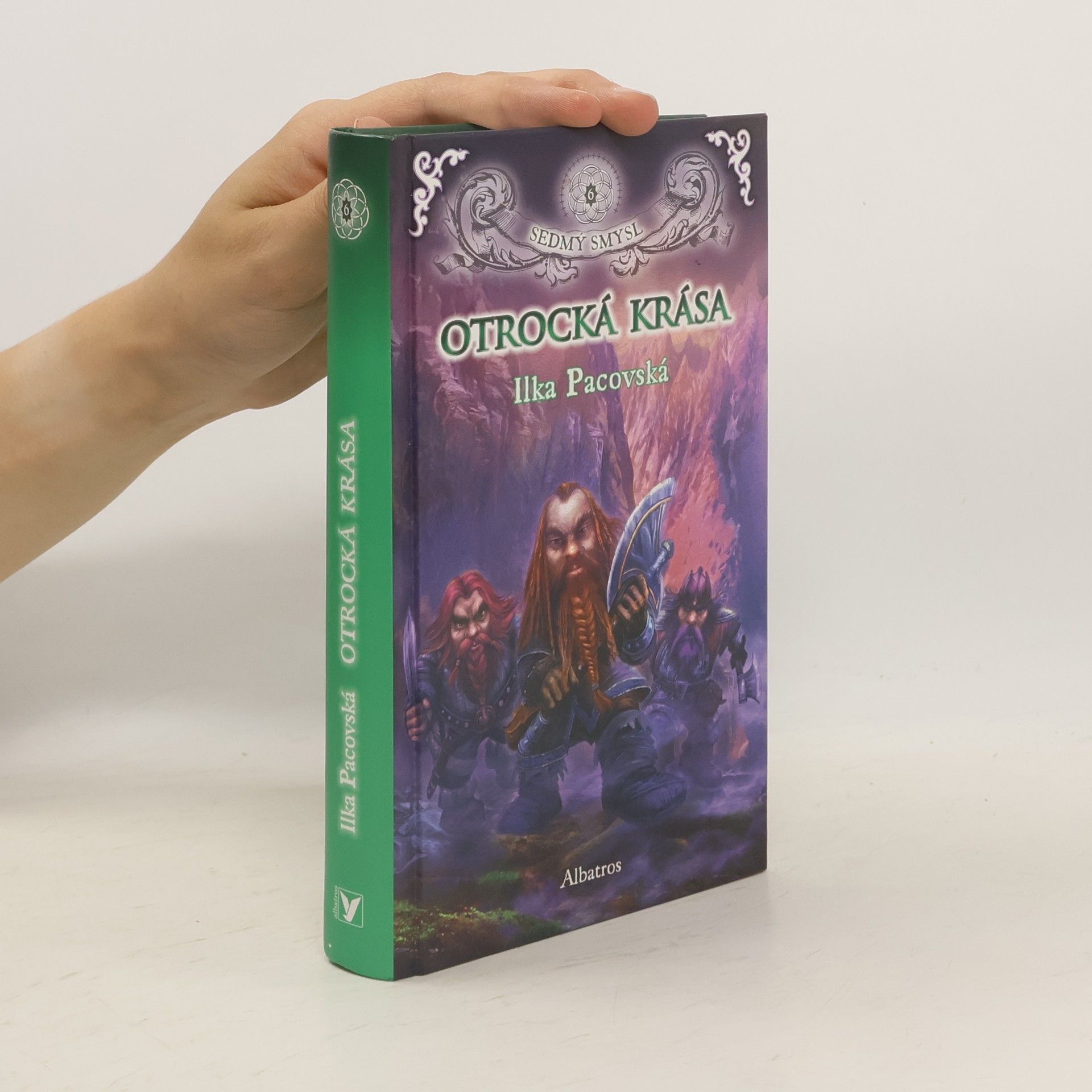 Ilka Pacovská Otrocká krása. Sedmý smysl 6