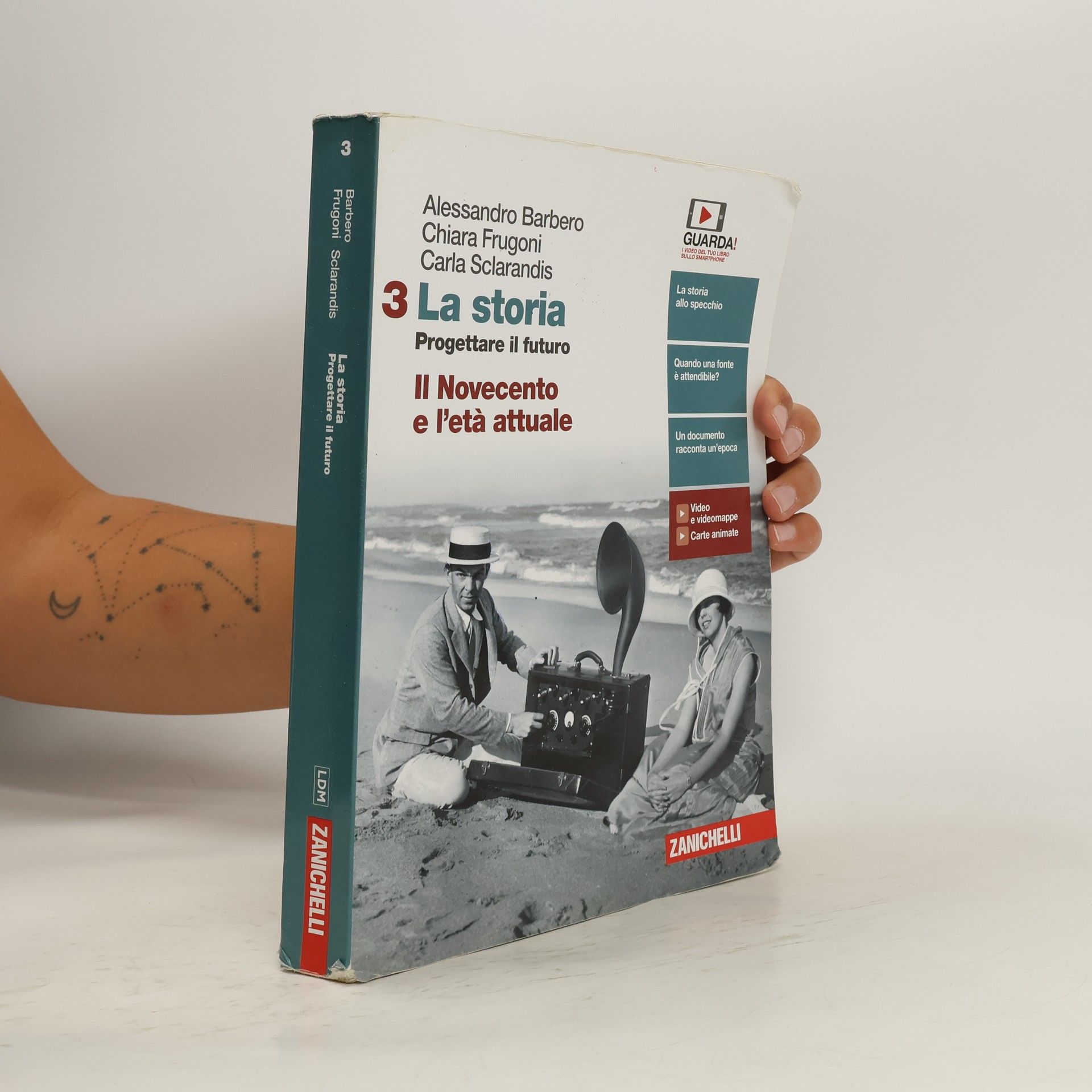 Alessandro Barbero La storia. Progettare il futuro. Il Novecento e l'età attuale 3