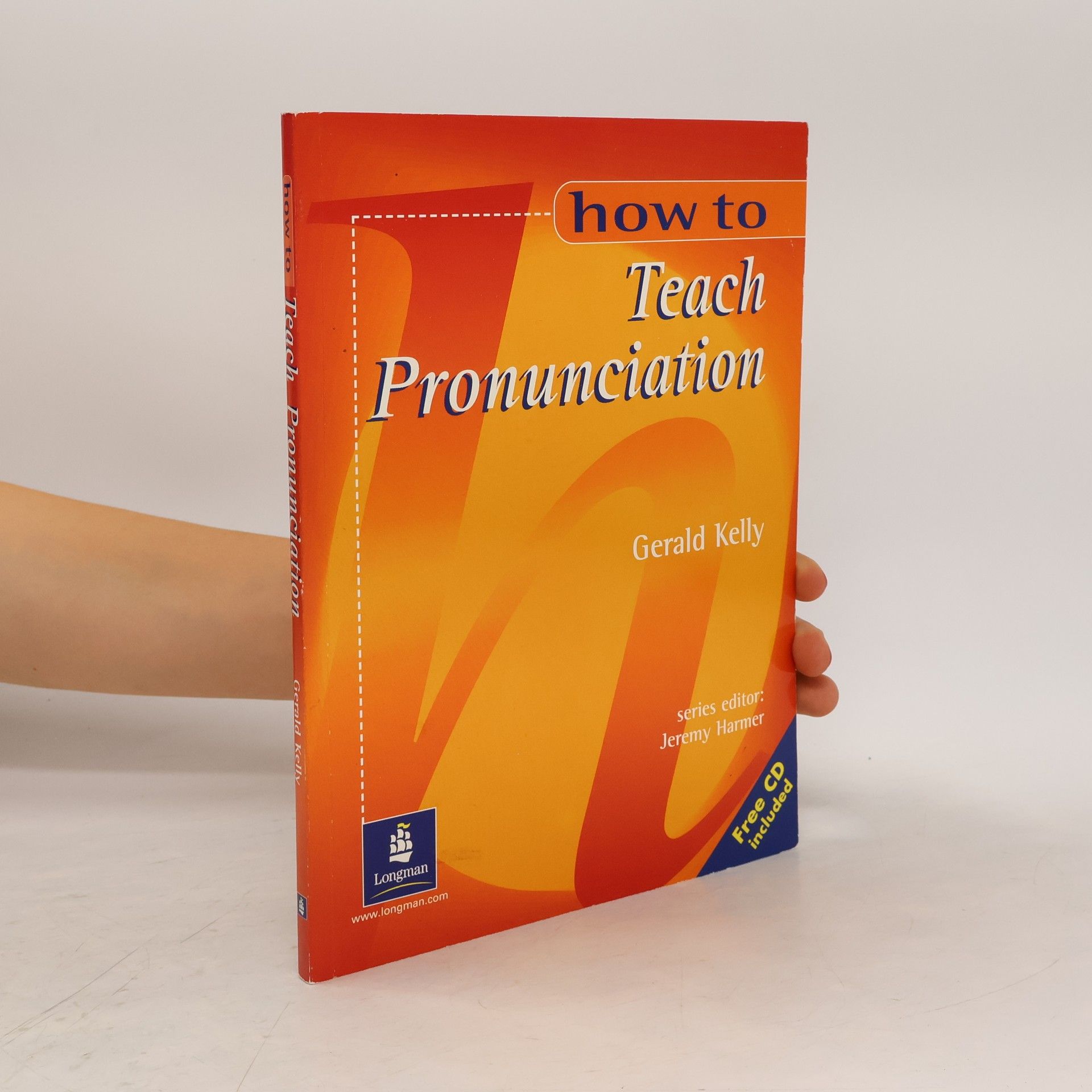 Gerald Kelly How to Teach Pronunciation