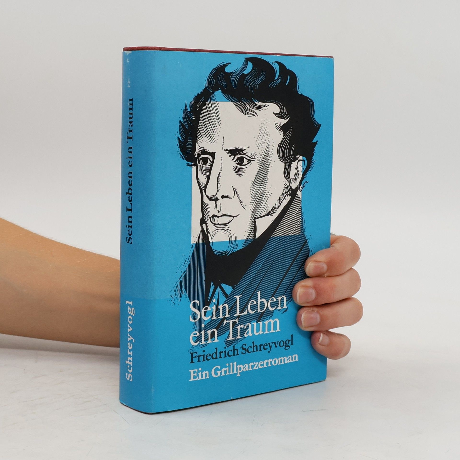 Friedrich Schreyvogl Sein Leben ein Traum
