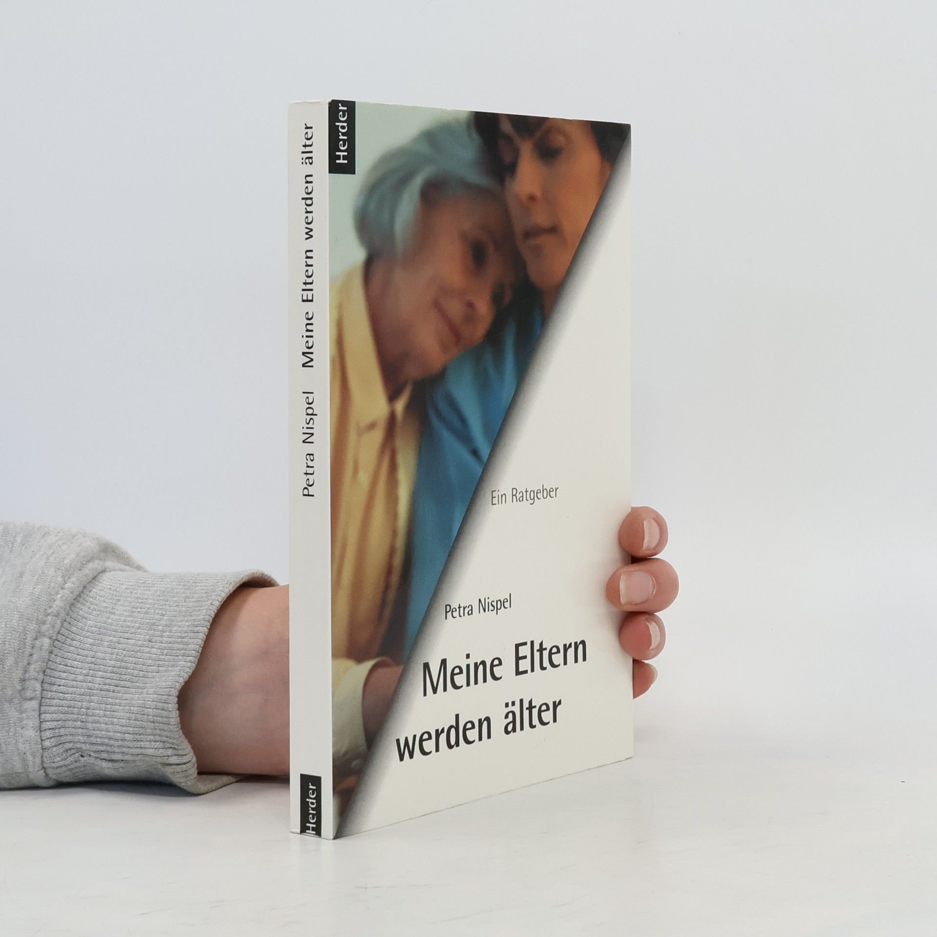Petra Nispel Meine Eltern werden älter